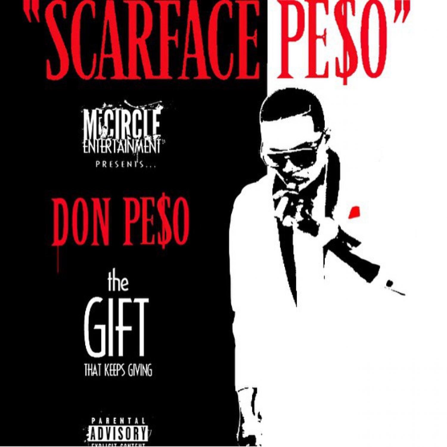 Scarface Pe$o