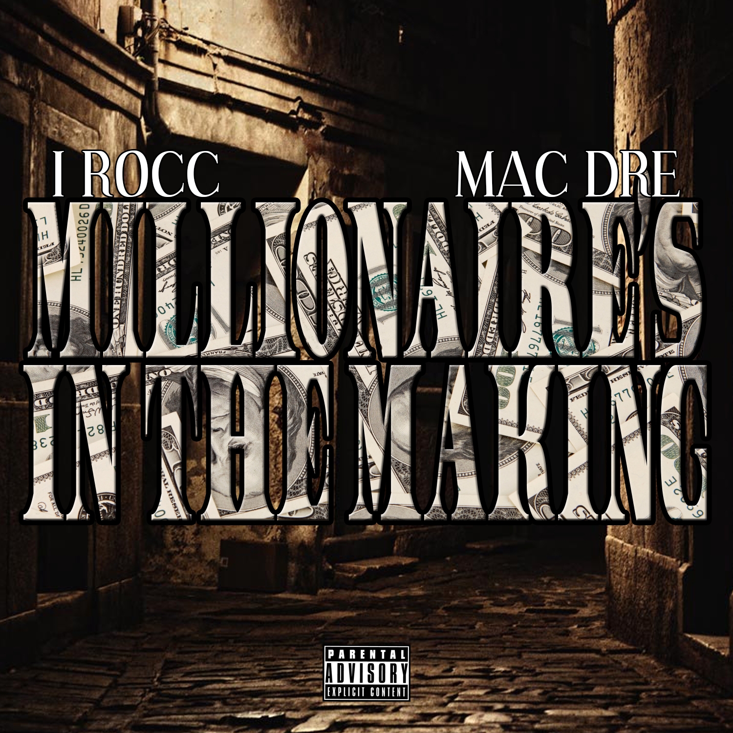 Millionaire's In The Making (feat. Mac Dre) - Single