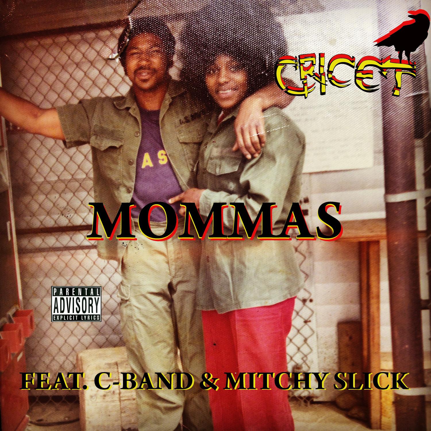 Mommas (feat. C-Band & Mitchy Slick) - Single