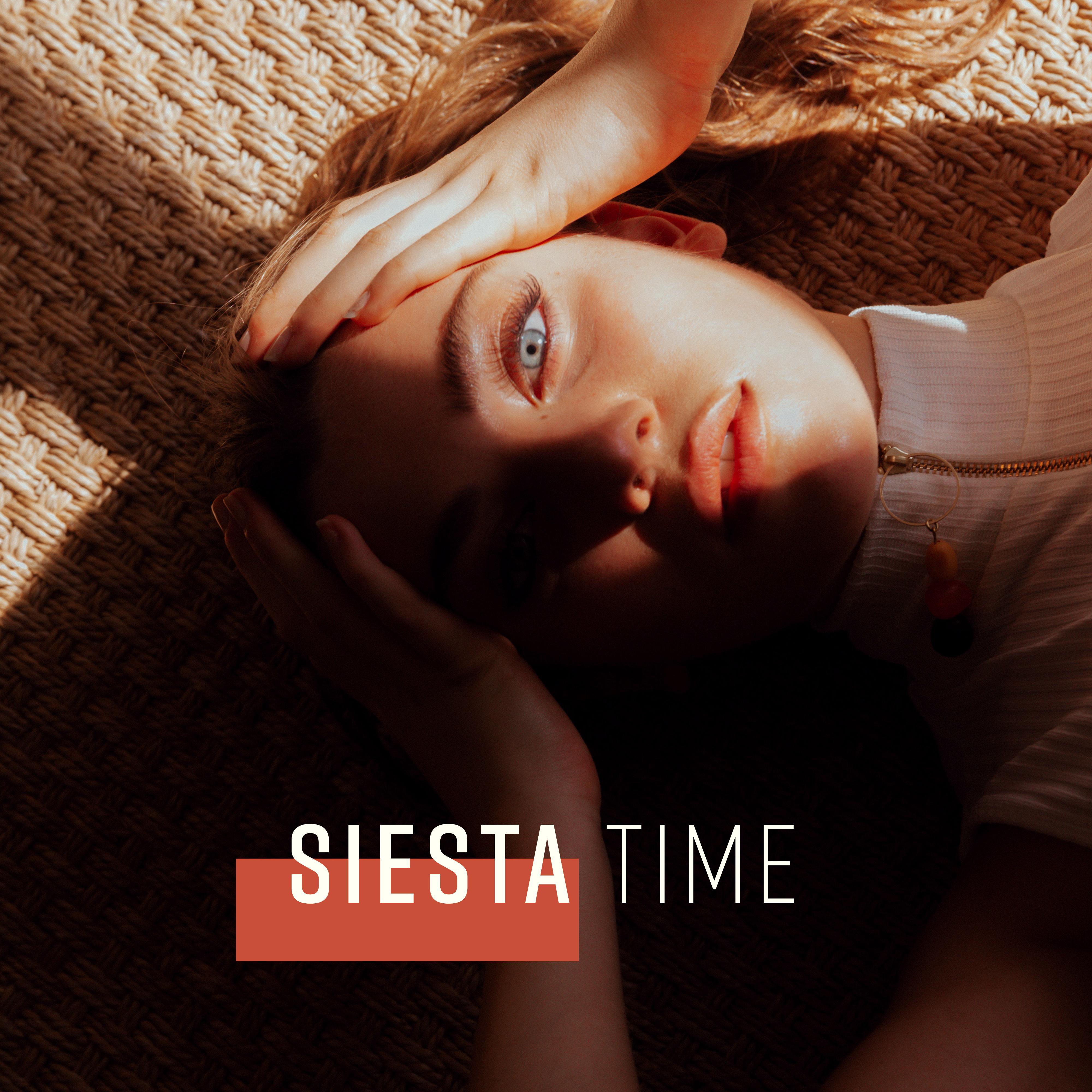 Siesta Time: Time to Relax and Take a Break