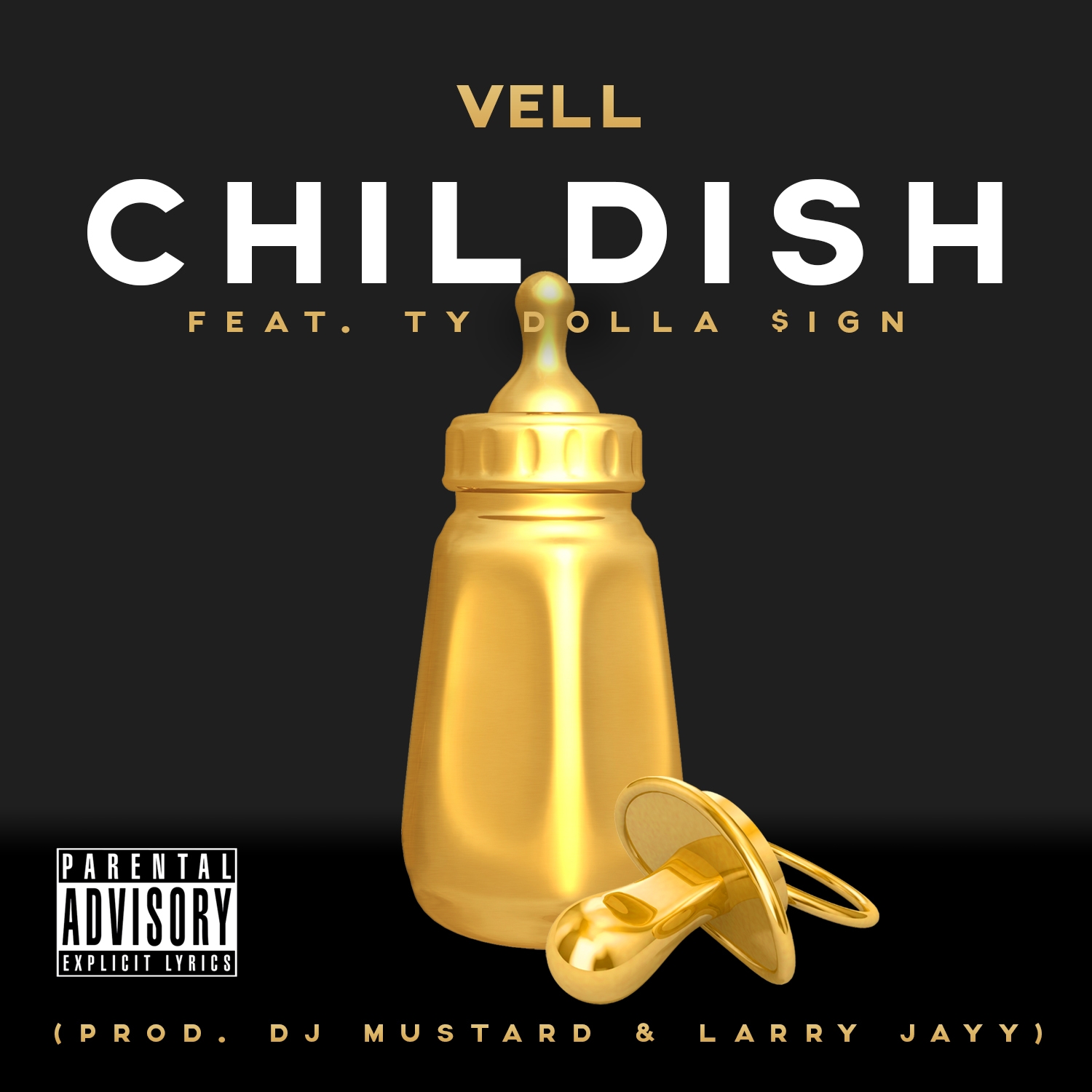 Childish (feat. Ty Dolla $ign) - Single