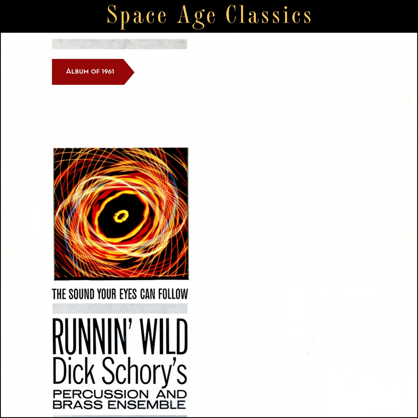 Runnin' Wild (Space Age Pop Album of 1961)