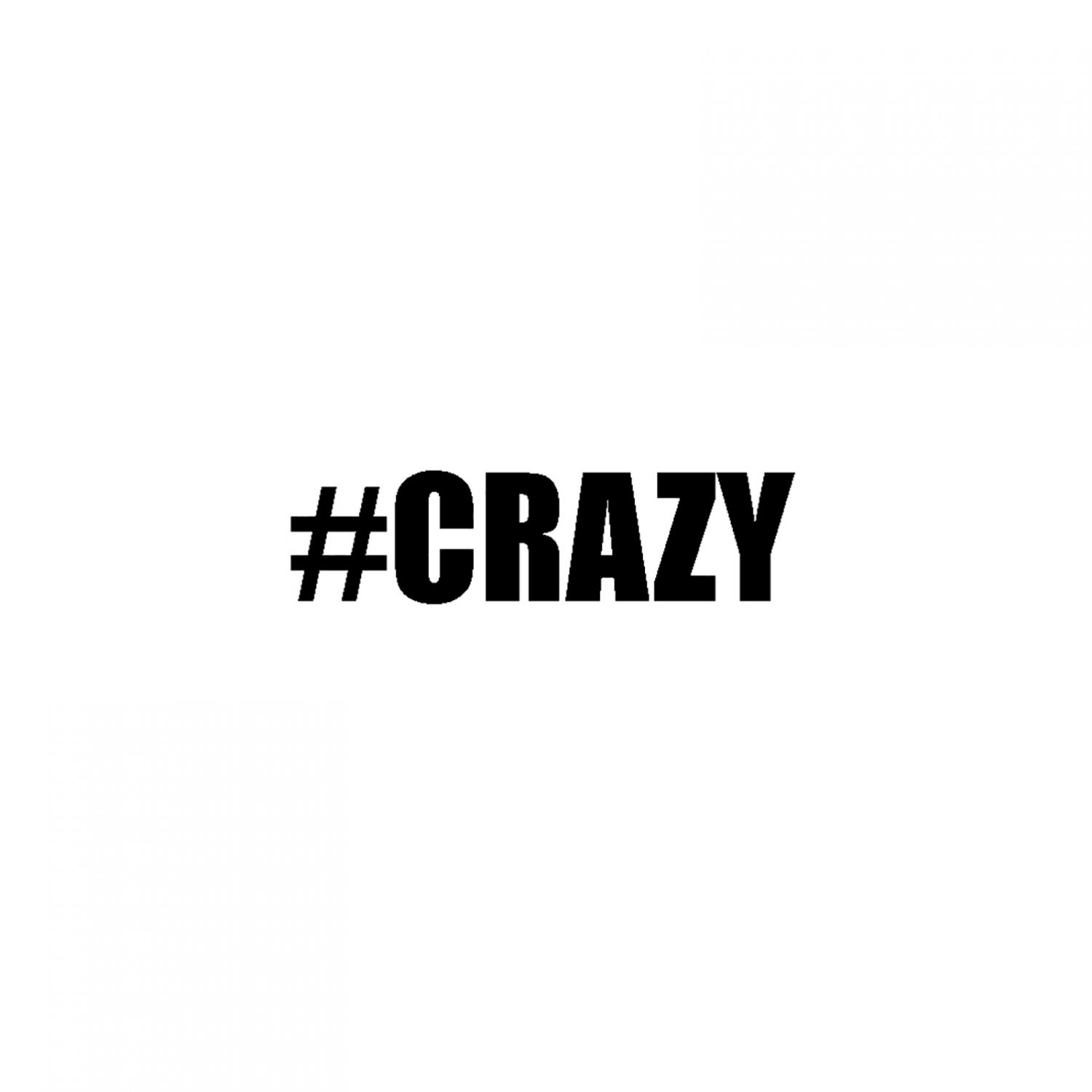 Crazy - Single