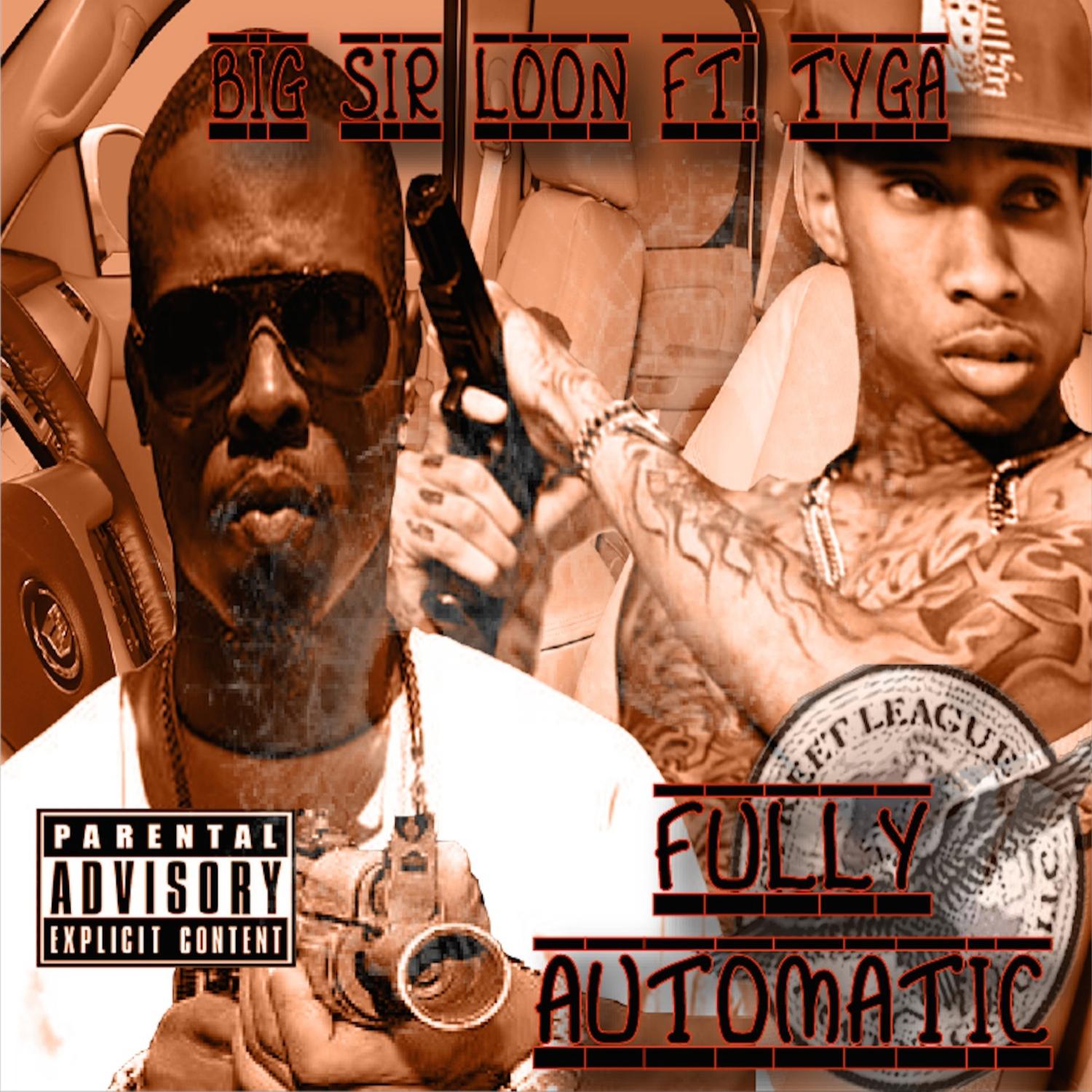Fully Automatic (feat. Tyga & Black Boi) - Single