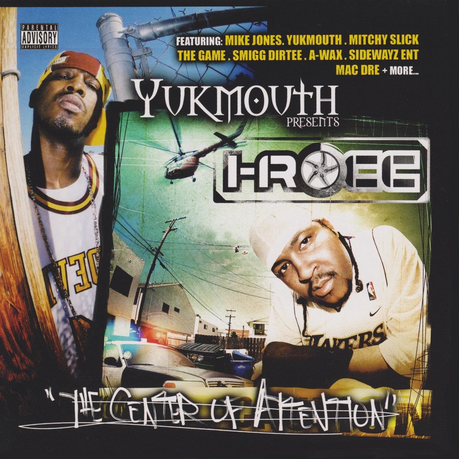 Yukmouth Presents: The Center Of Attention (Special Edition)