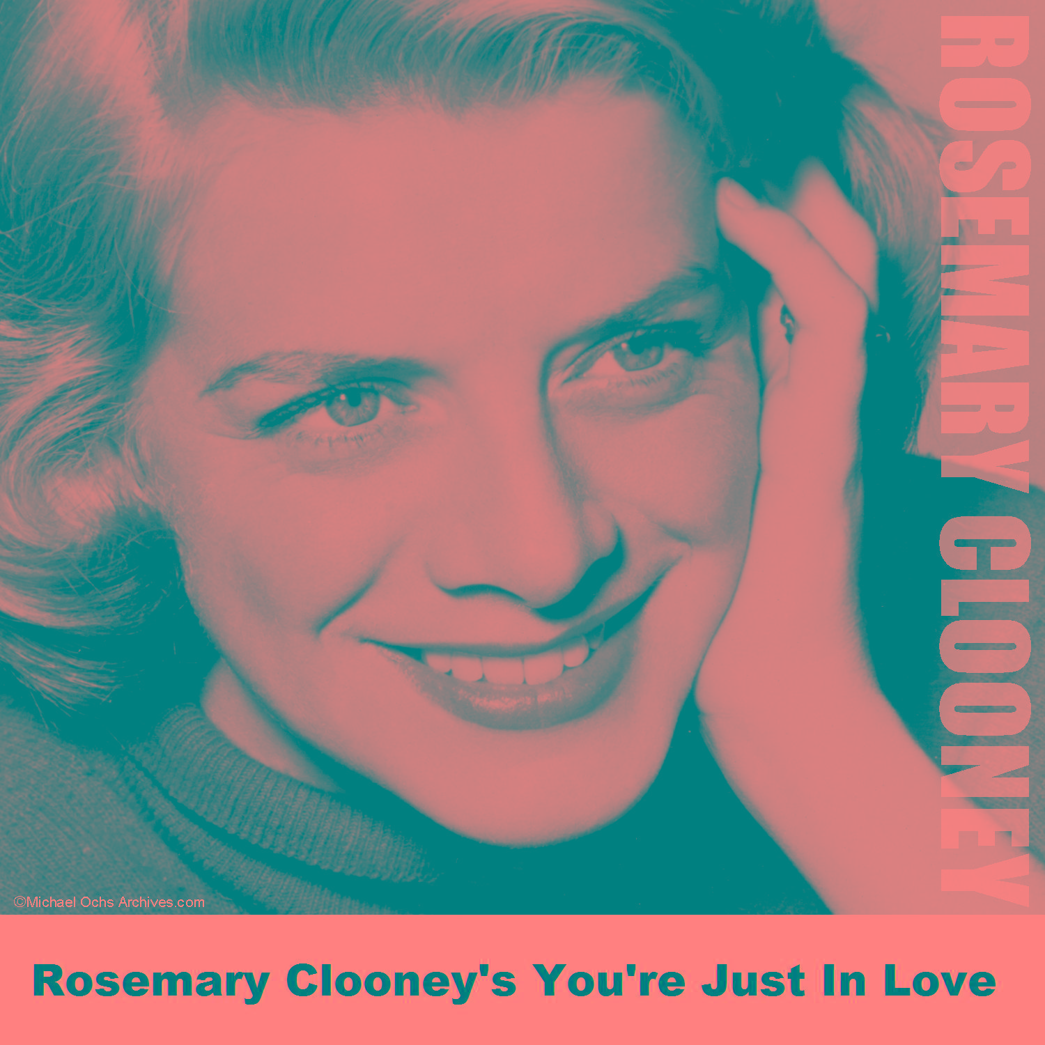 Rosemary Clooney's You're Just In Love