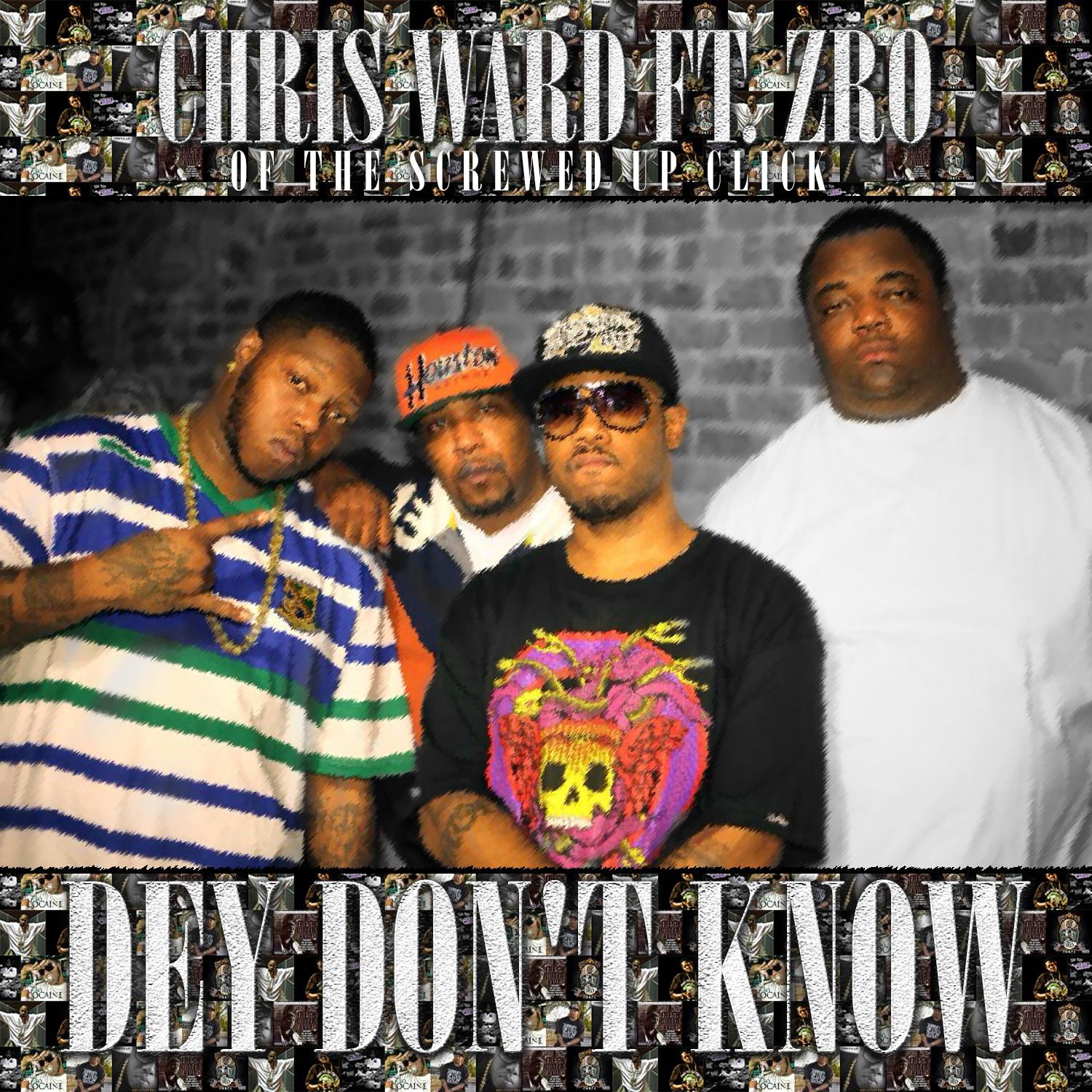 Dey Don't Know (feat. ZRO) - Single