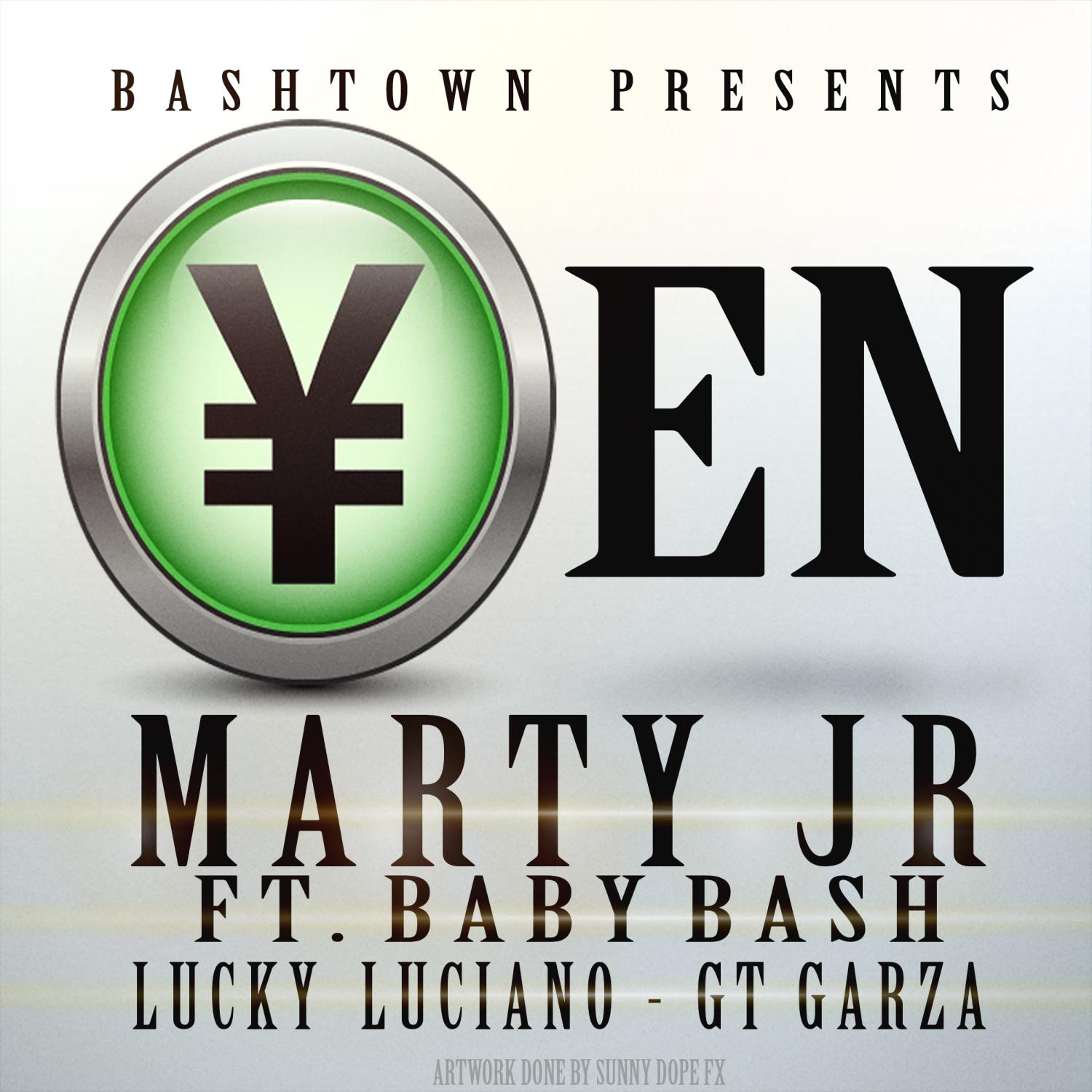 Yen (feat. Baby Bash, Lucky Luciano & GT Garza) - Single