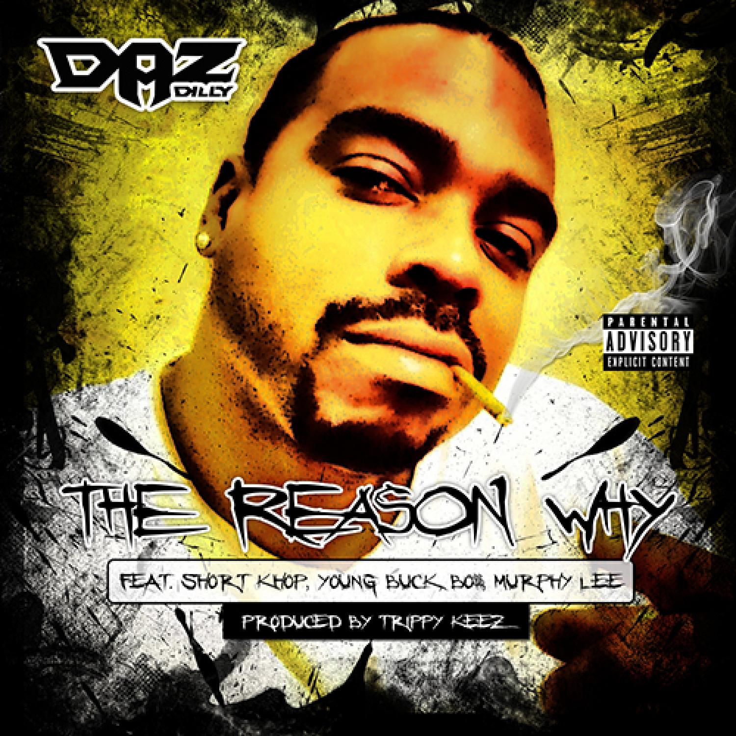 The Reason Why (feat. Short Khop, Young Buck, Bo$$, & Murphy Lee) - Single