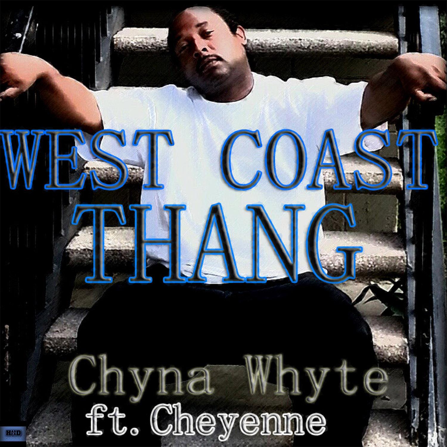 West Coast Thang (feat. Cheyenne) - Single