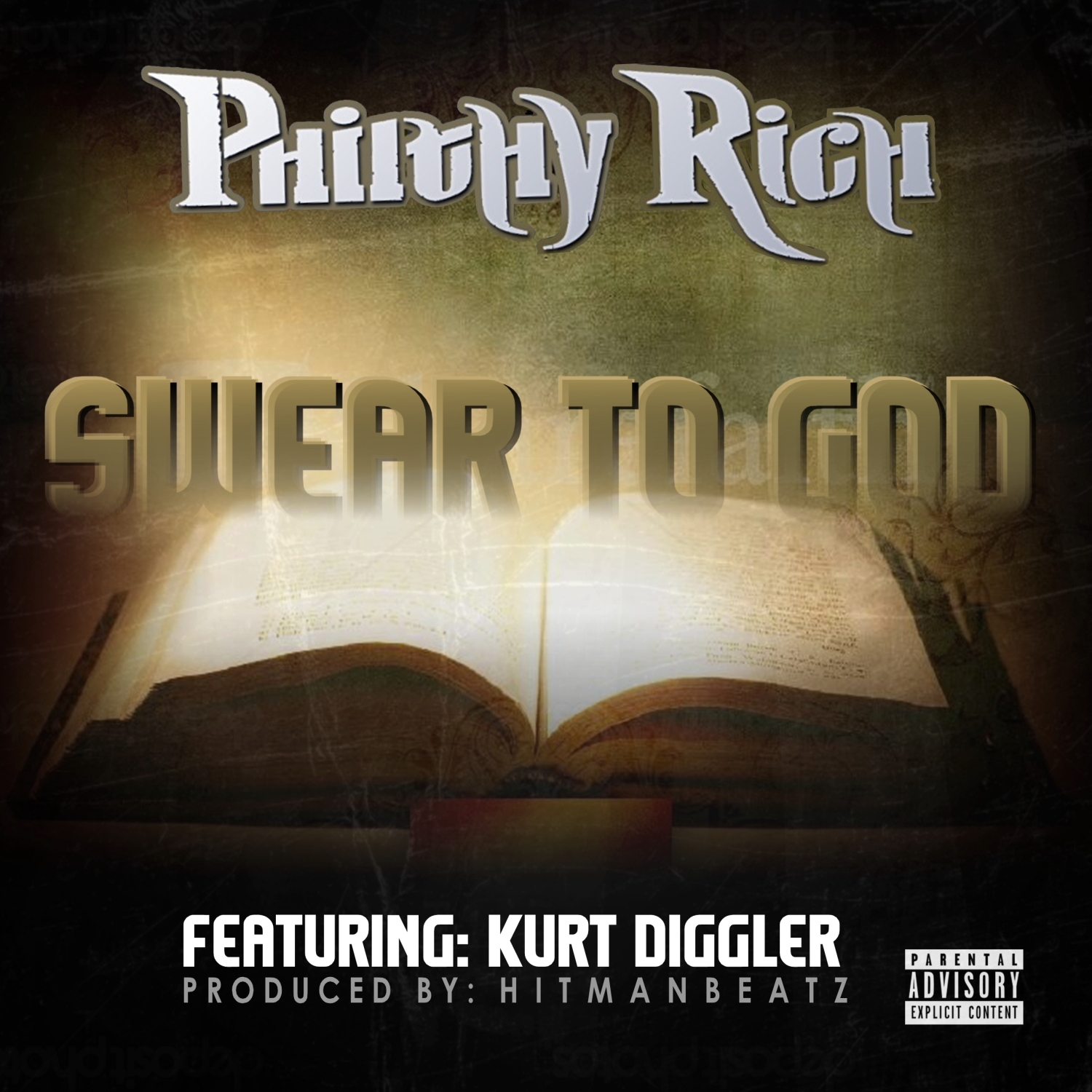 Swear To God (feat. Kurt Diggler) - Single