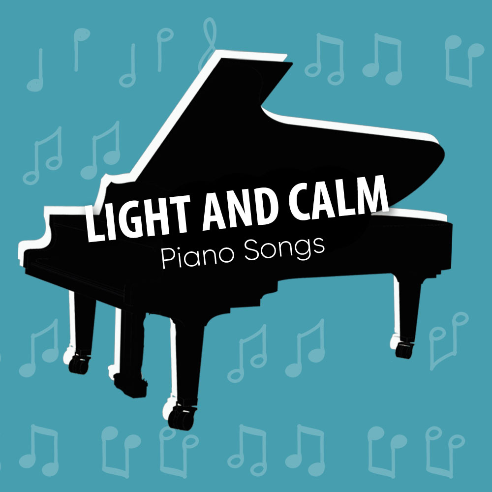 Light and Calm Classical Piano Hits