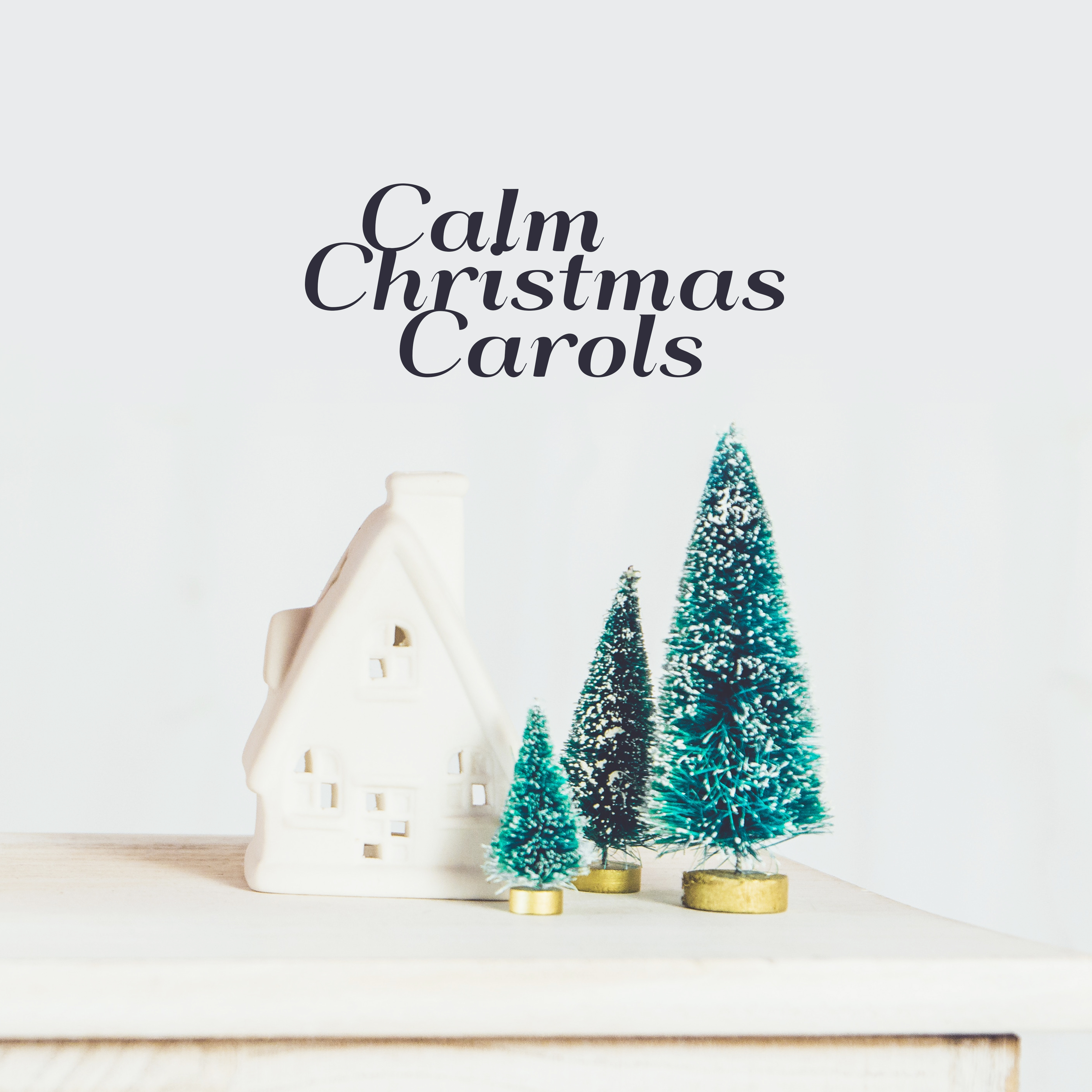 Calm Christmas Carols