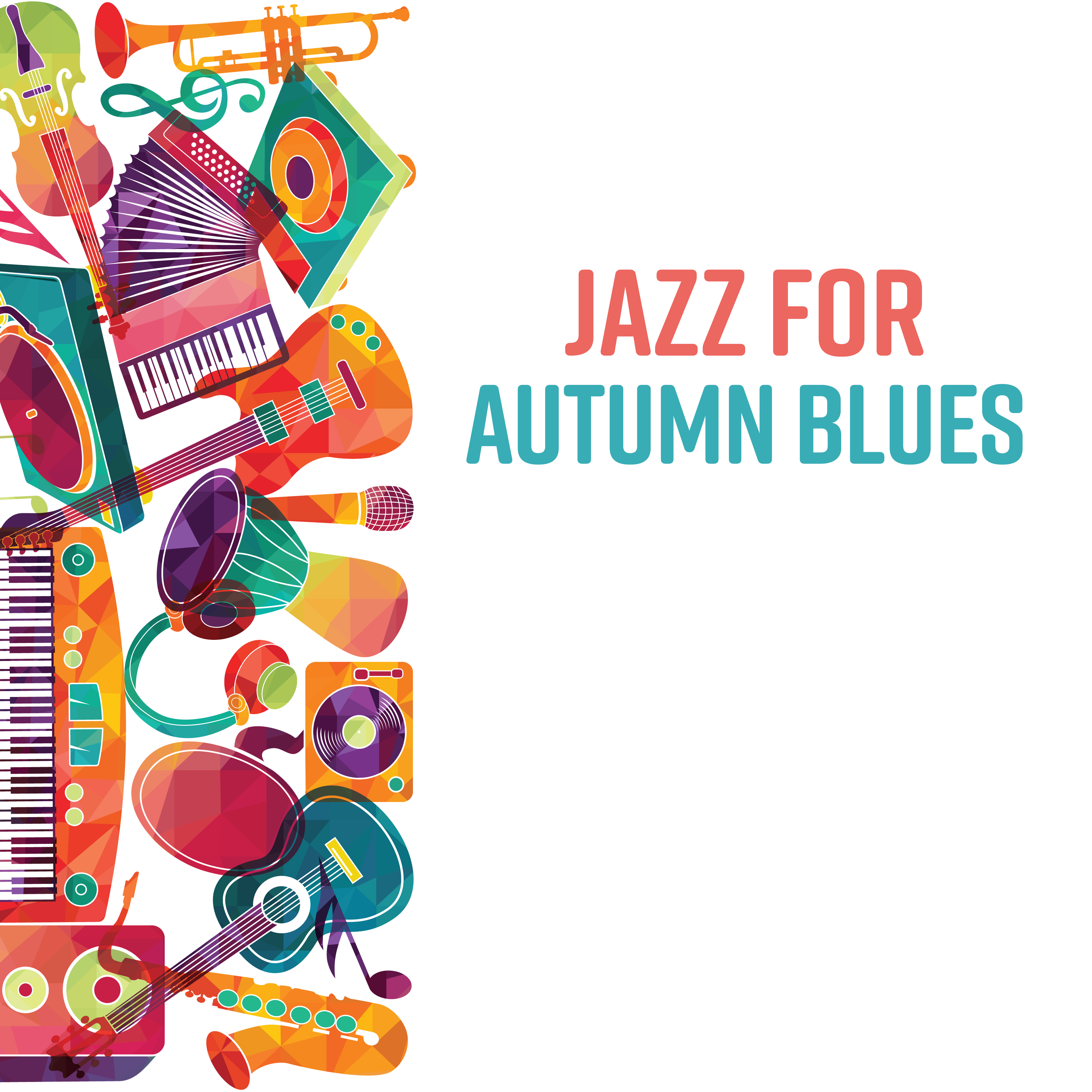 Jazz for Autumn Blues