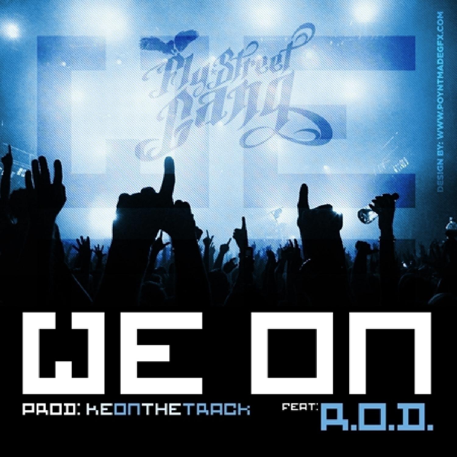 We On (feat. R.O.D.) - Single