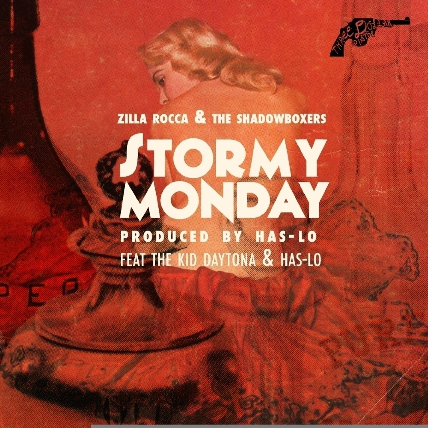 Stormy Monday (feat. Kid Daytona & Has-Lo) - Single
