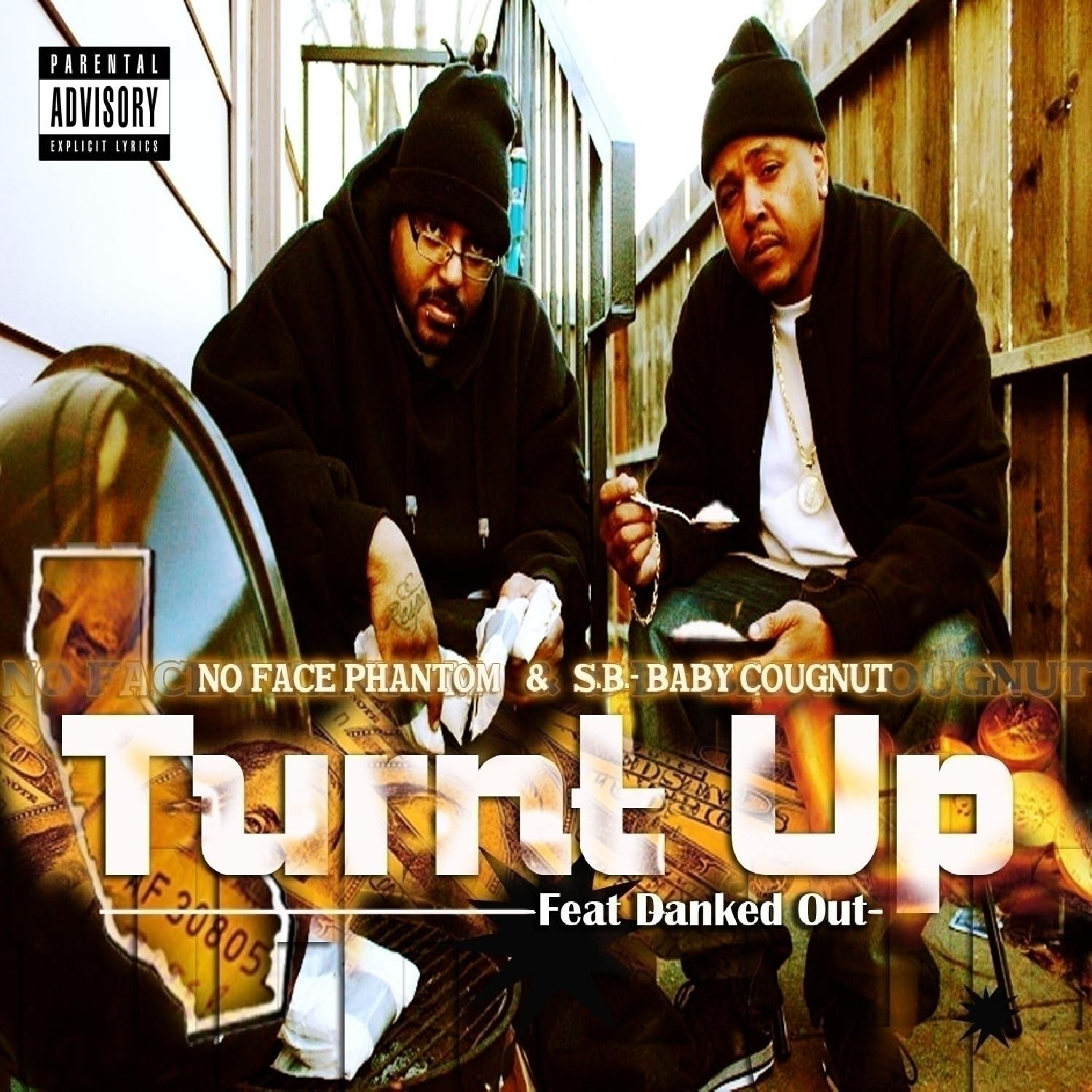 Turnt Up (feat. Danked Out) - Single