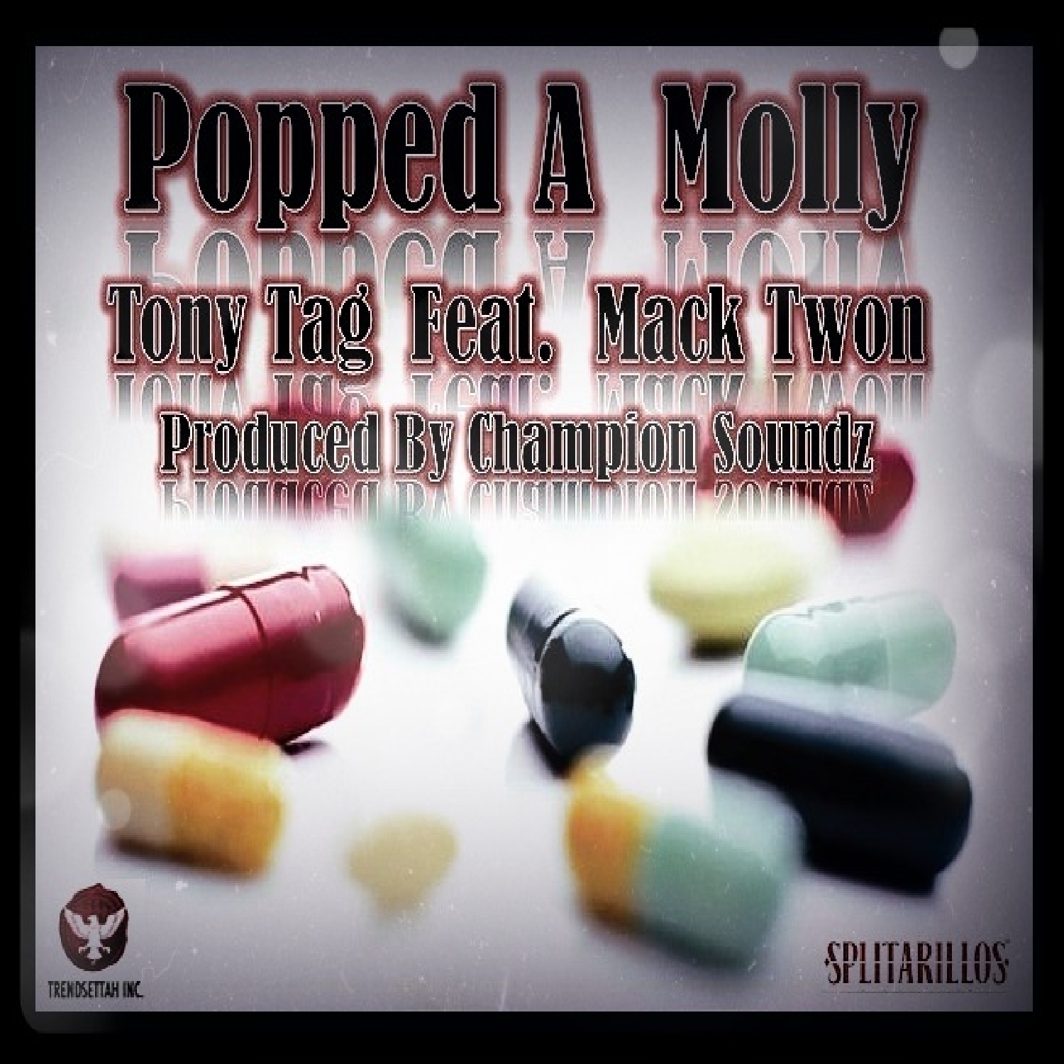 Popped a Molly (feat. Mack Twon)