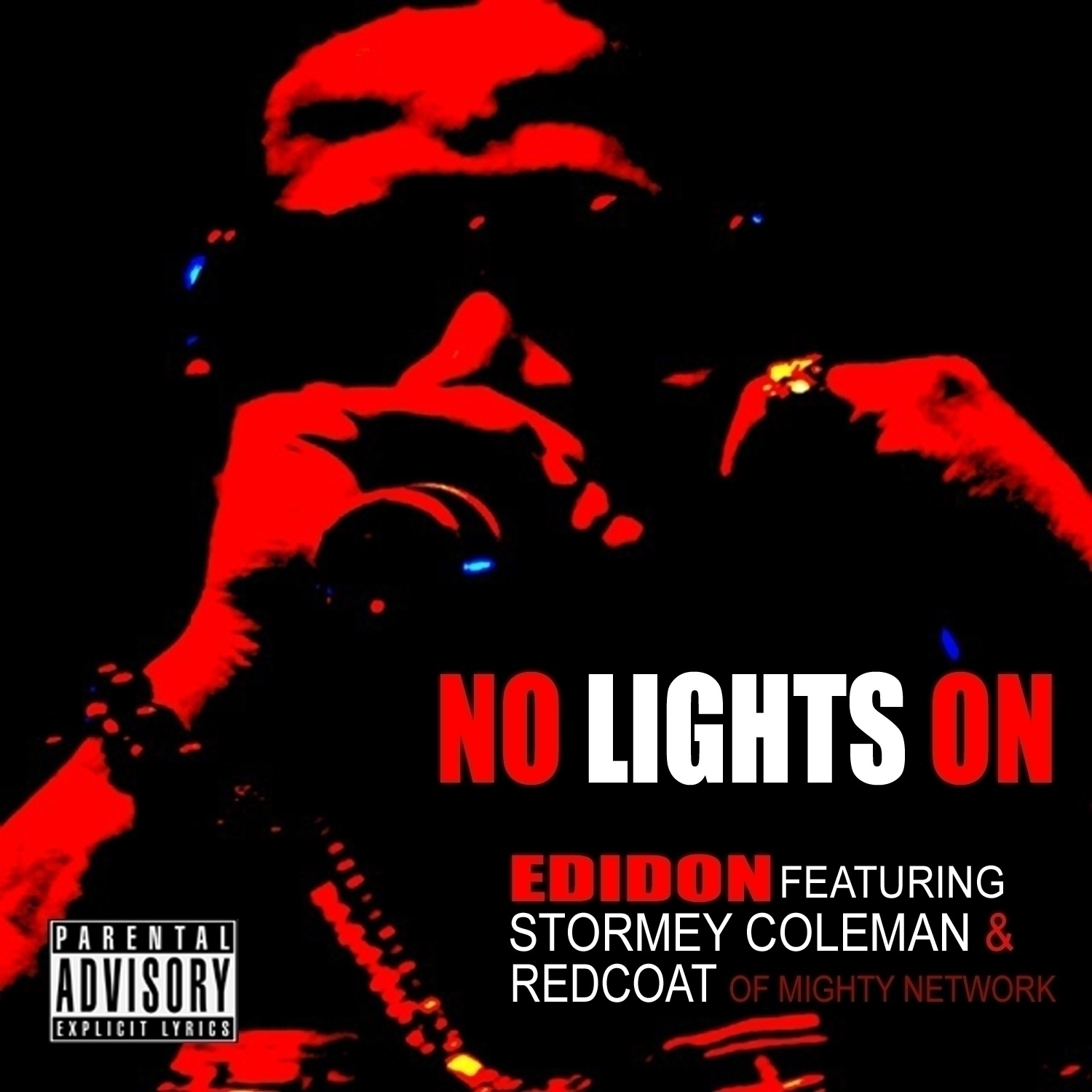 No Lights On (feat. Stormey Coleman and Redcoat da Poet) - Single
