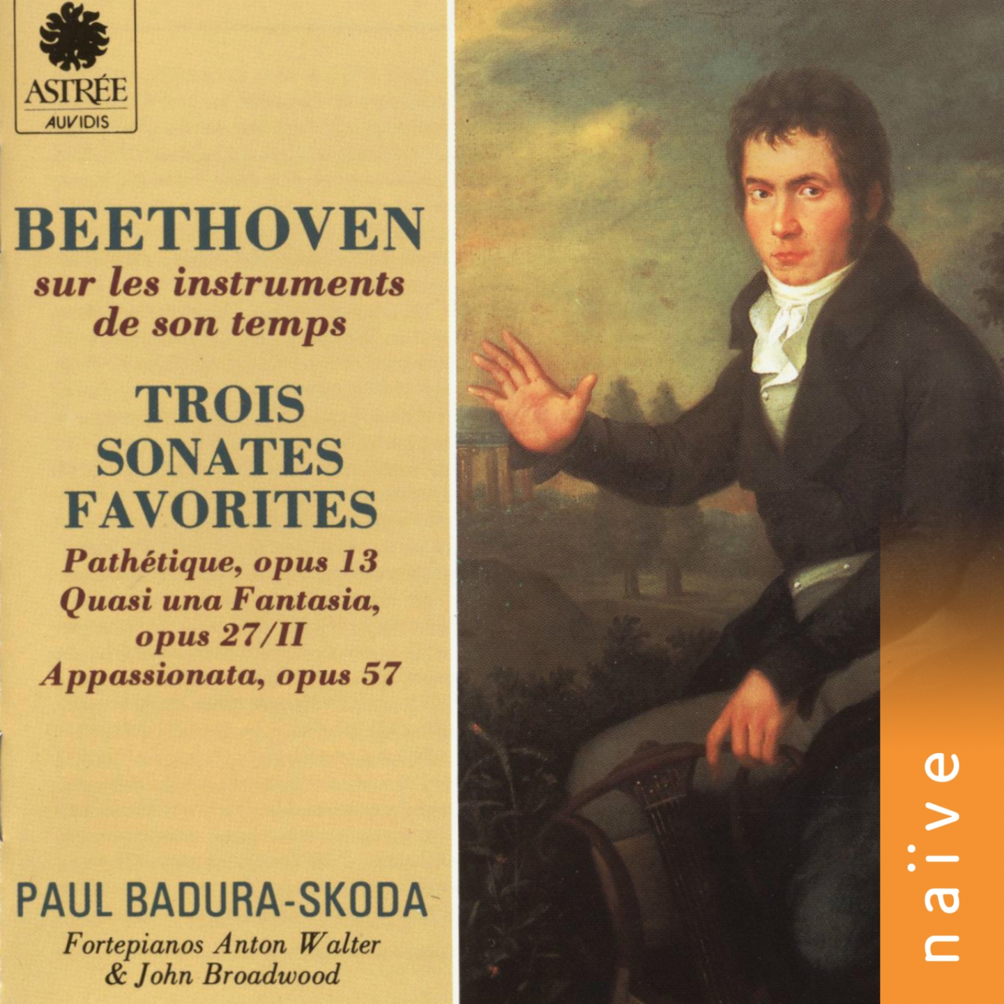 Beethoven sur les instruments de son temps: Trois sonates favorites