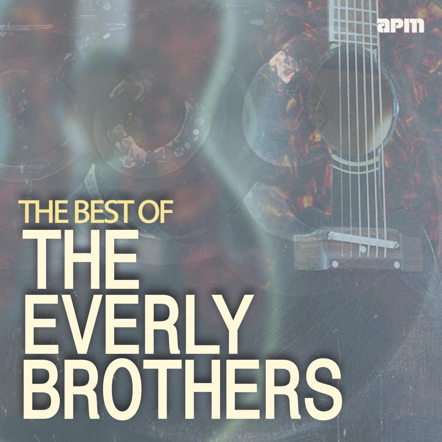 The Best of the Everly Brothers