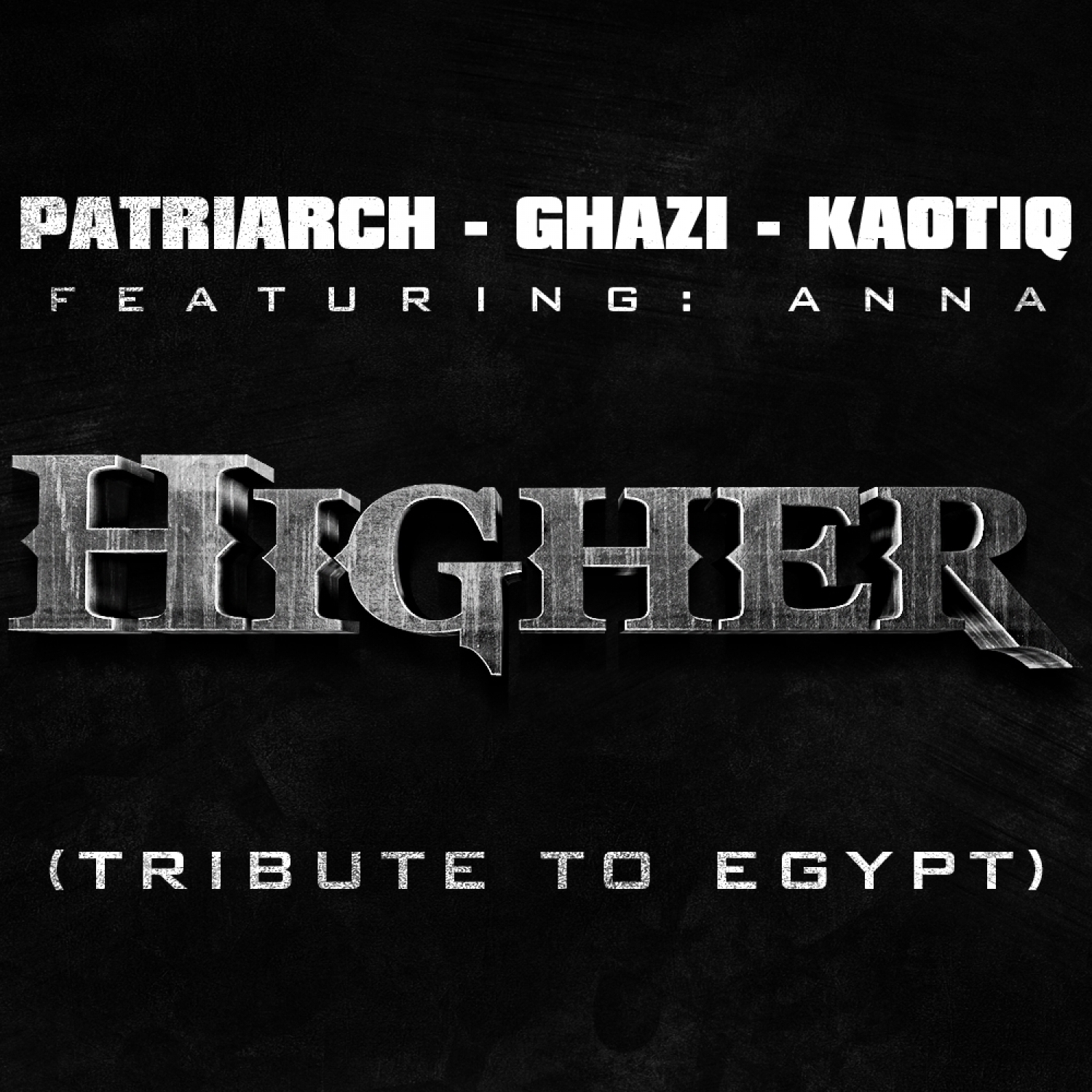 Higher - A Tribute To Egypt