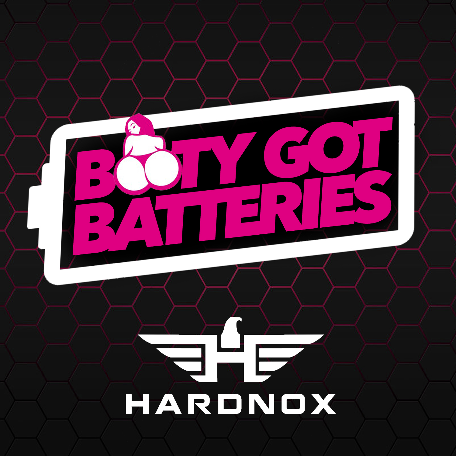 Booty Got Batteries