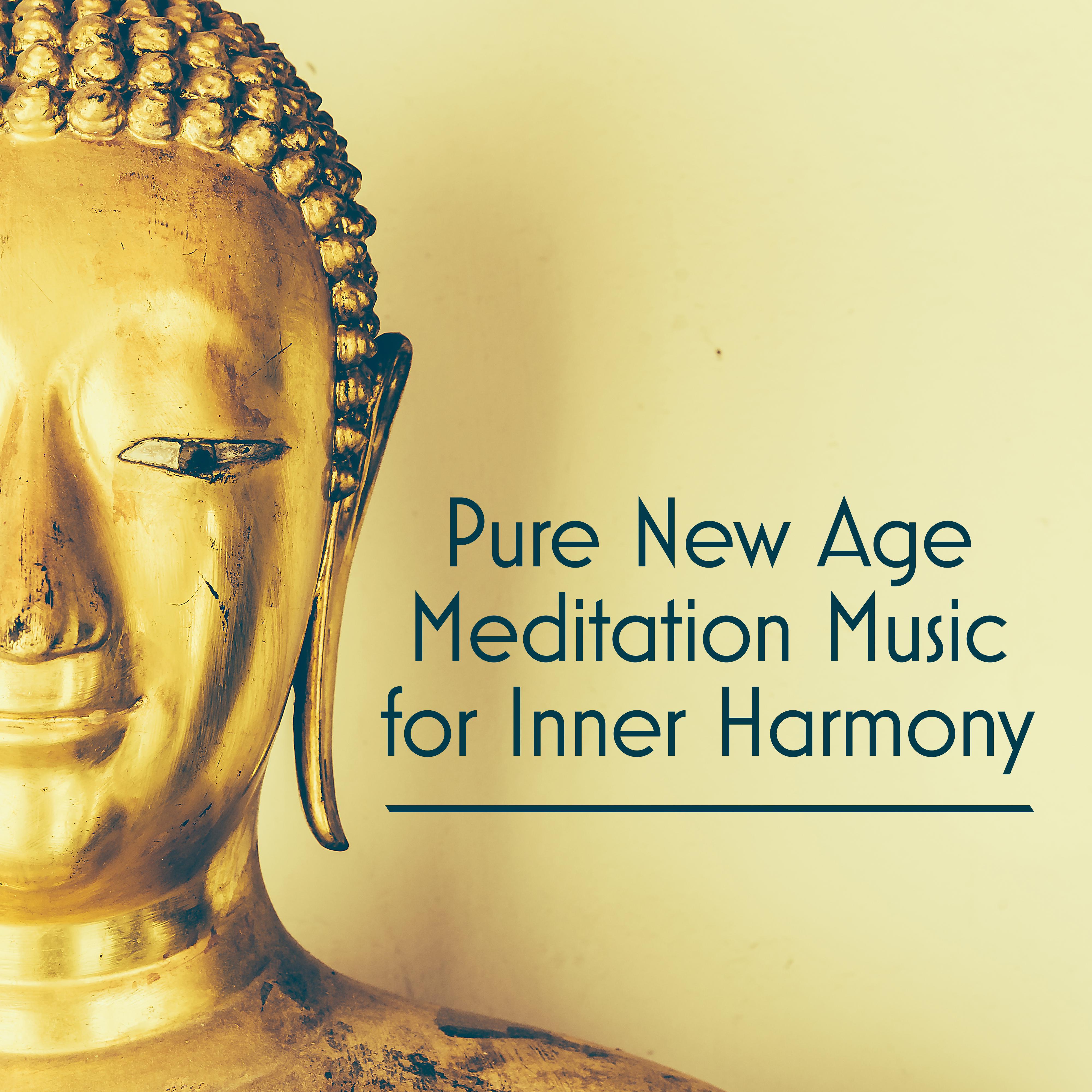 Pure New Age Meditation Music for Inner Harmony