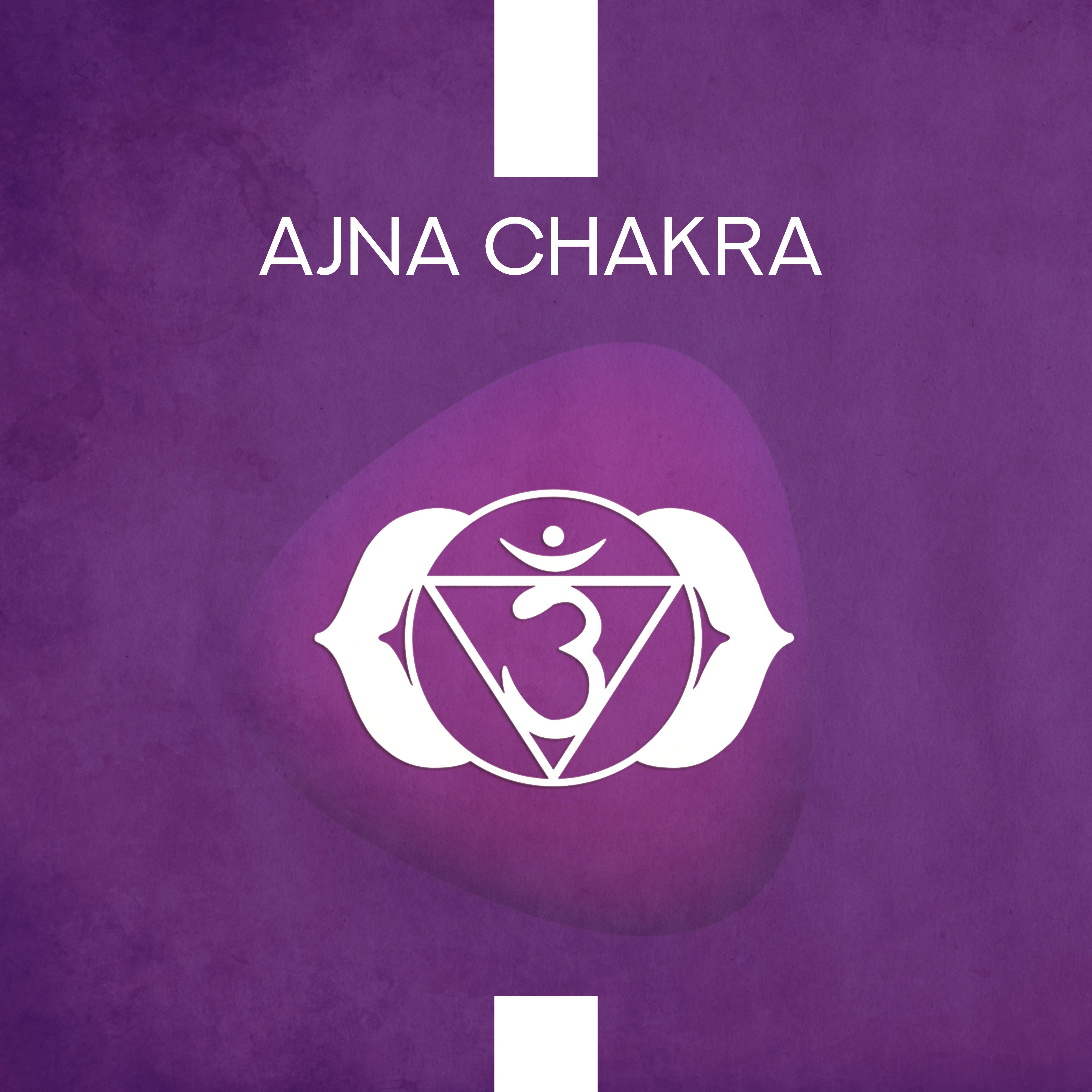 Ajna Chakra - Meditative Music to Open the Third Eye