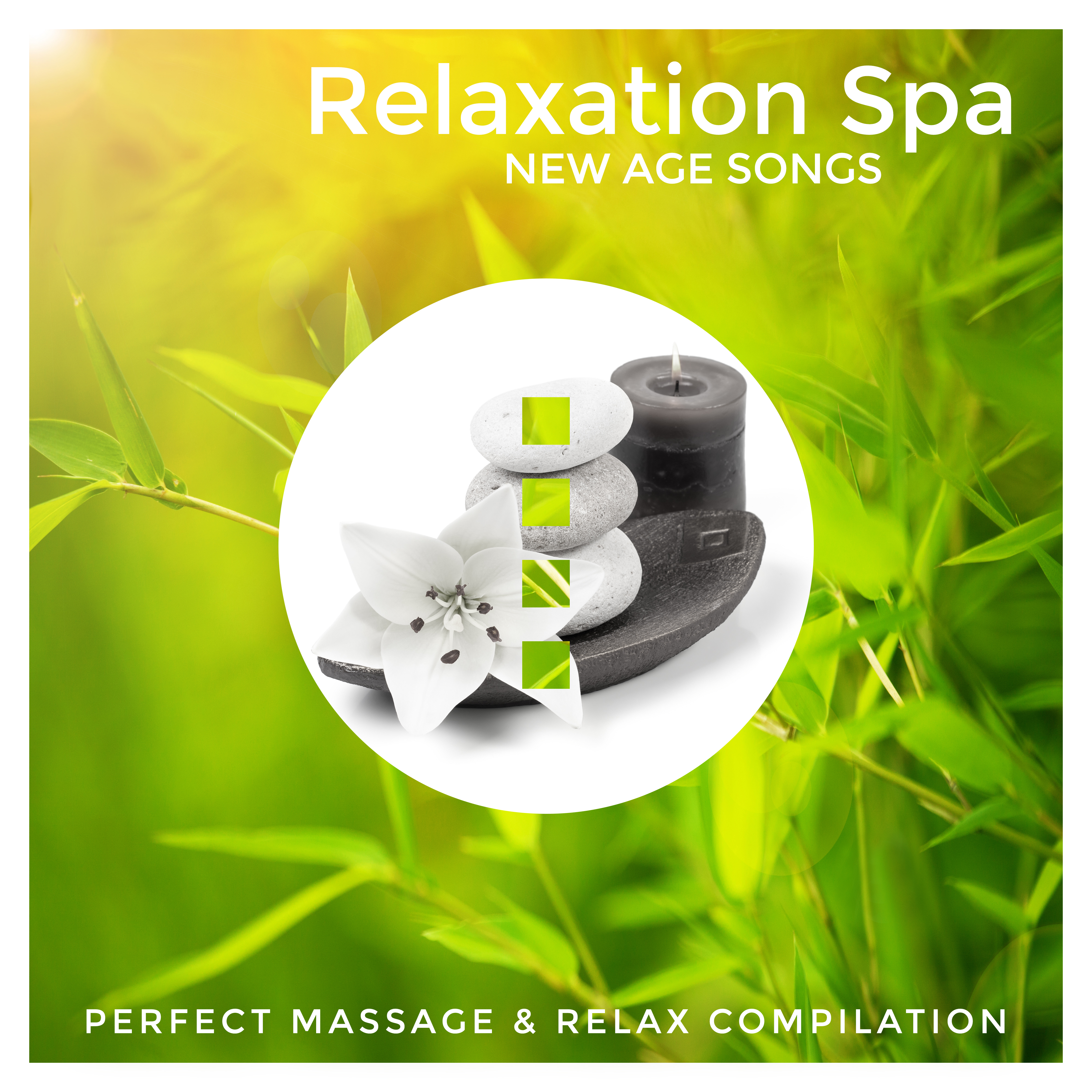 Relaxation Spa New Age Songs  Perfect Massage  Relax Compilation