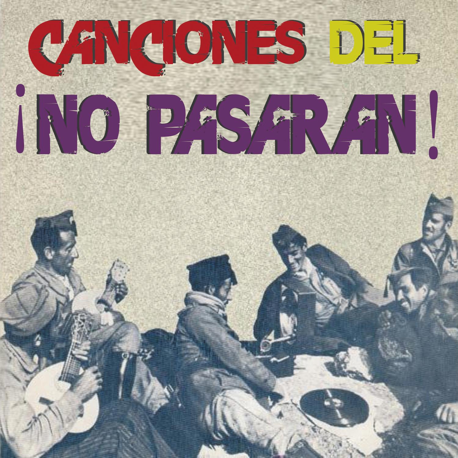 Las Canciones del no Pasara n!