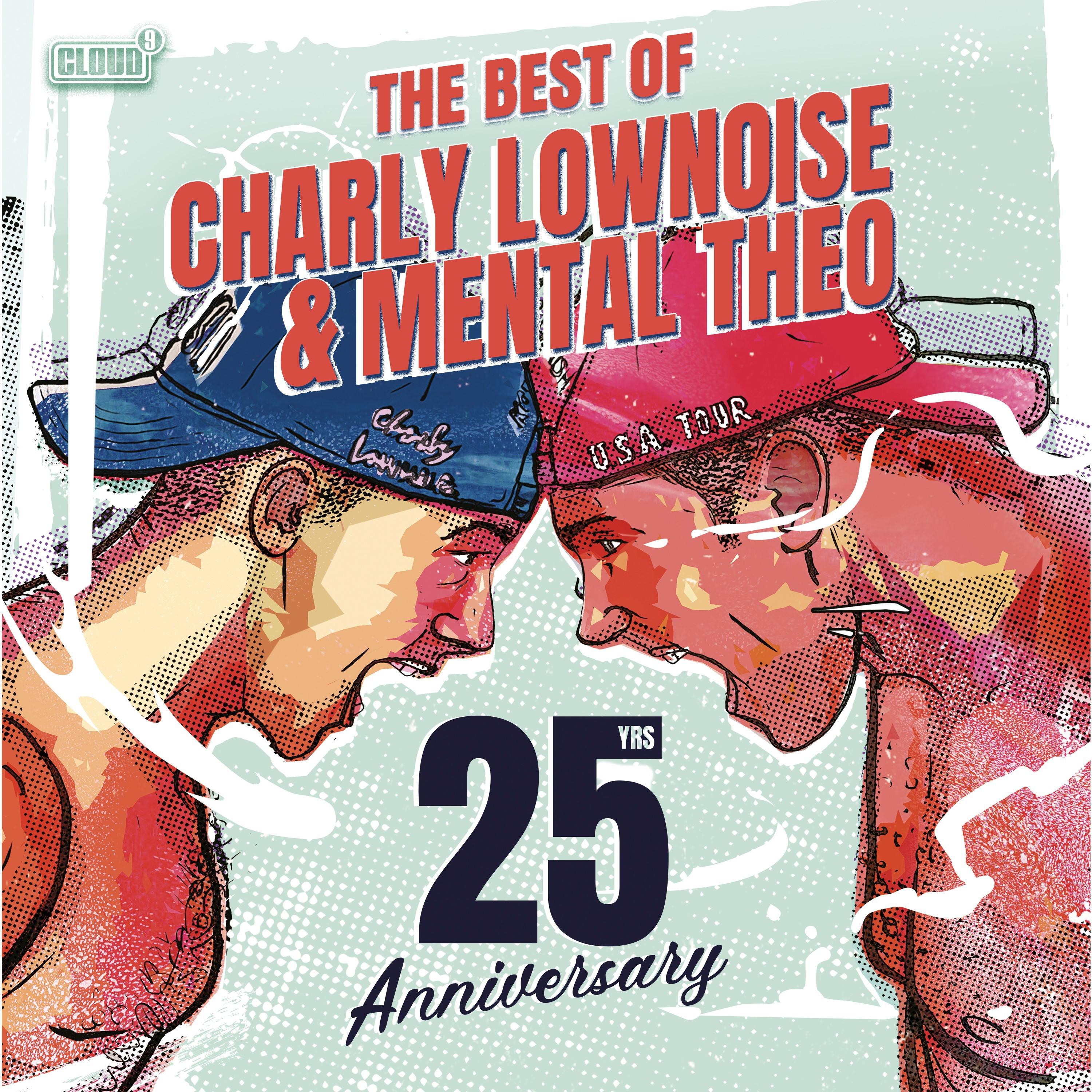 The Best Of Charly Lownoise & Mental Theo - 25 Years Anniversary