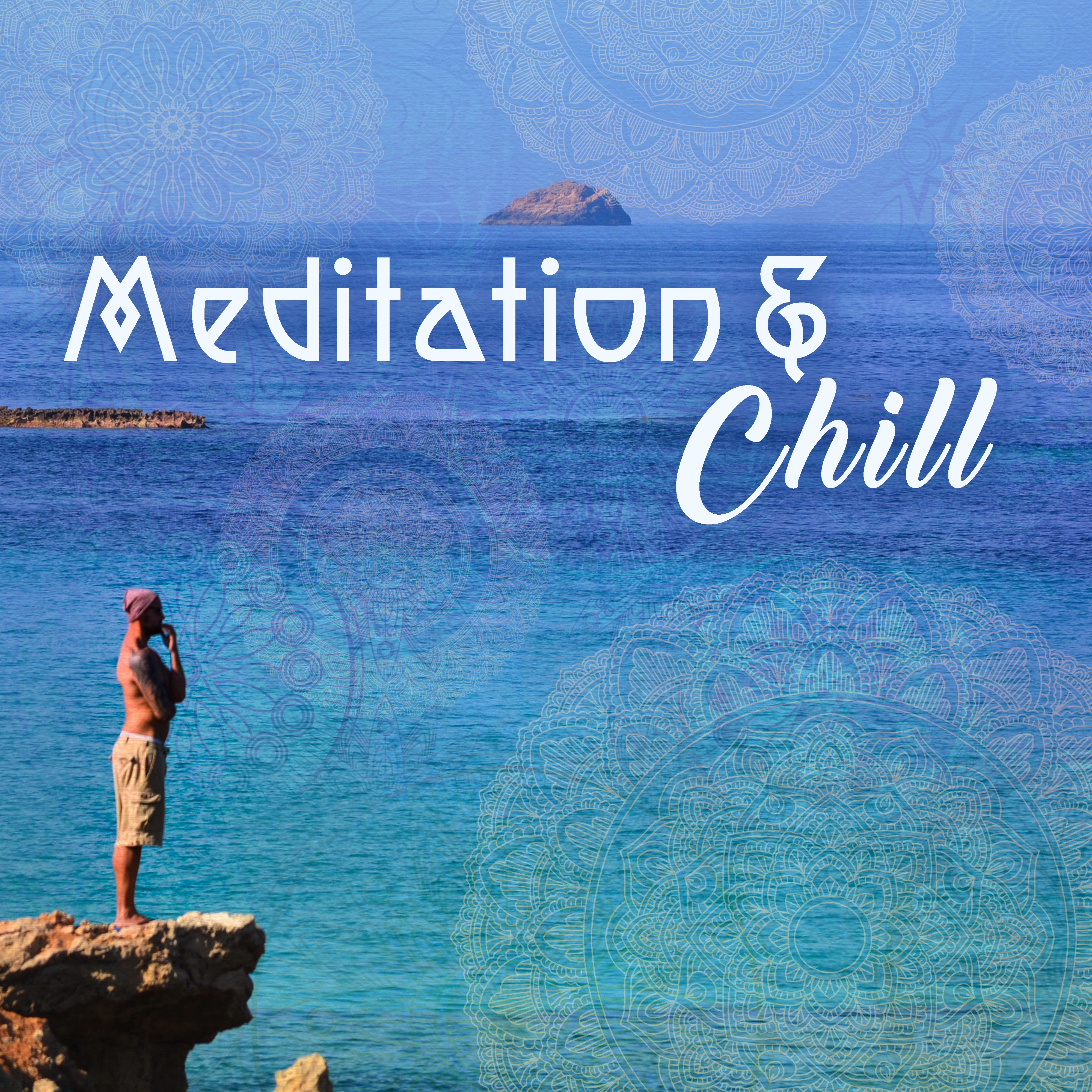 Meditation  Chill  Relaxing Chill Out Music, Yoga Background Music, Meditation Songs