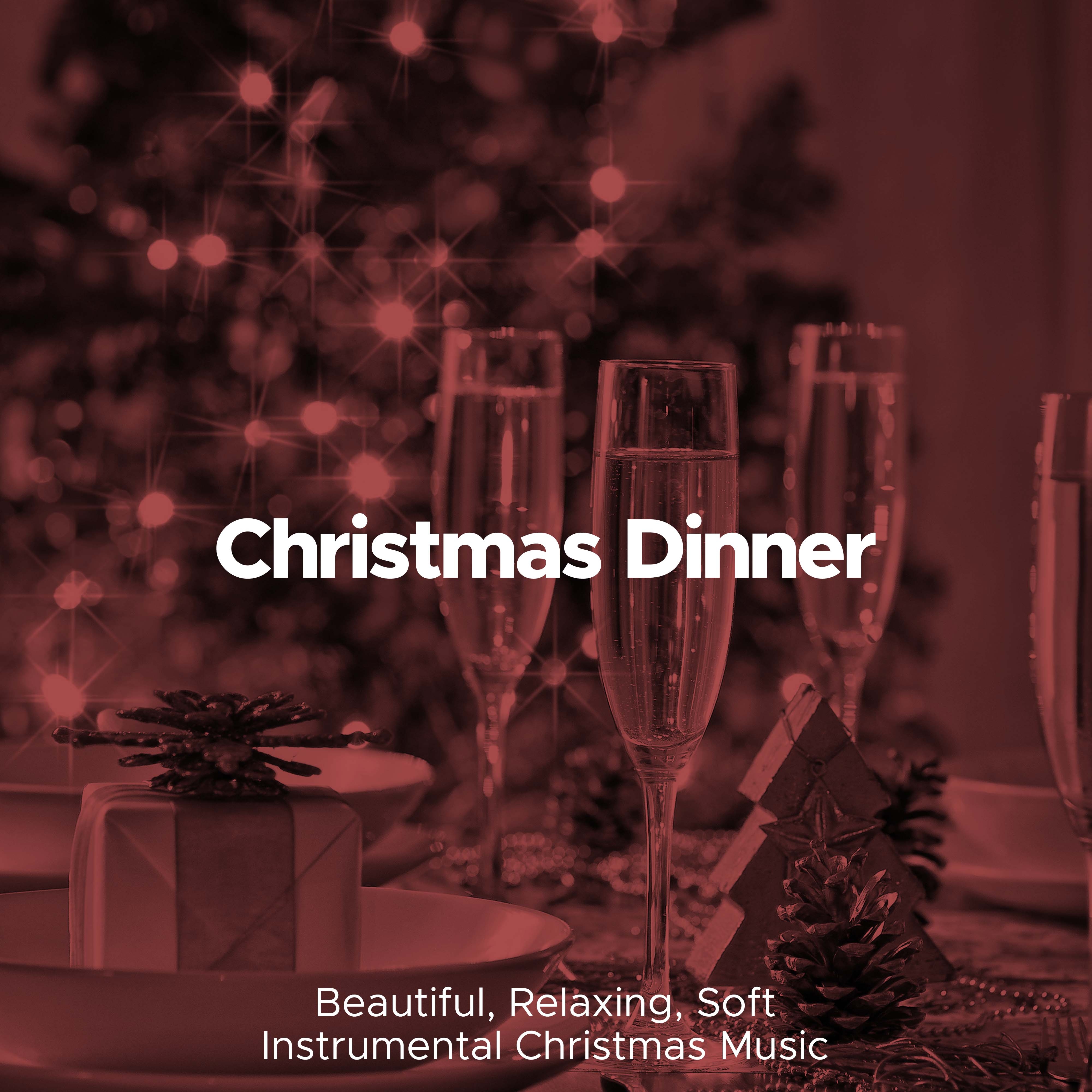 Christmas Dinner: Beautiful, Relaxing, Soft Instrumental Christmas Music (Piano and Nature Sounds)