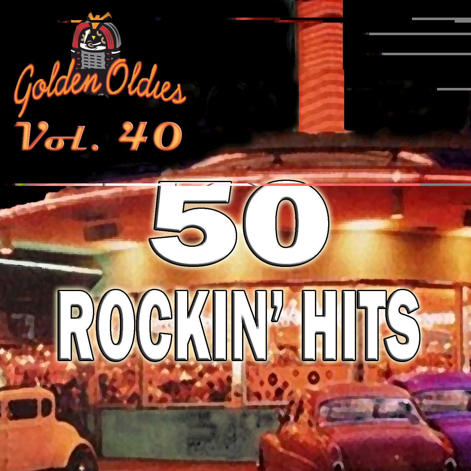 50 Rockin' Hits, Vol. 40