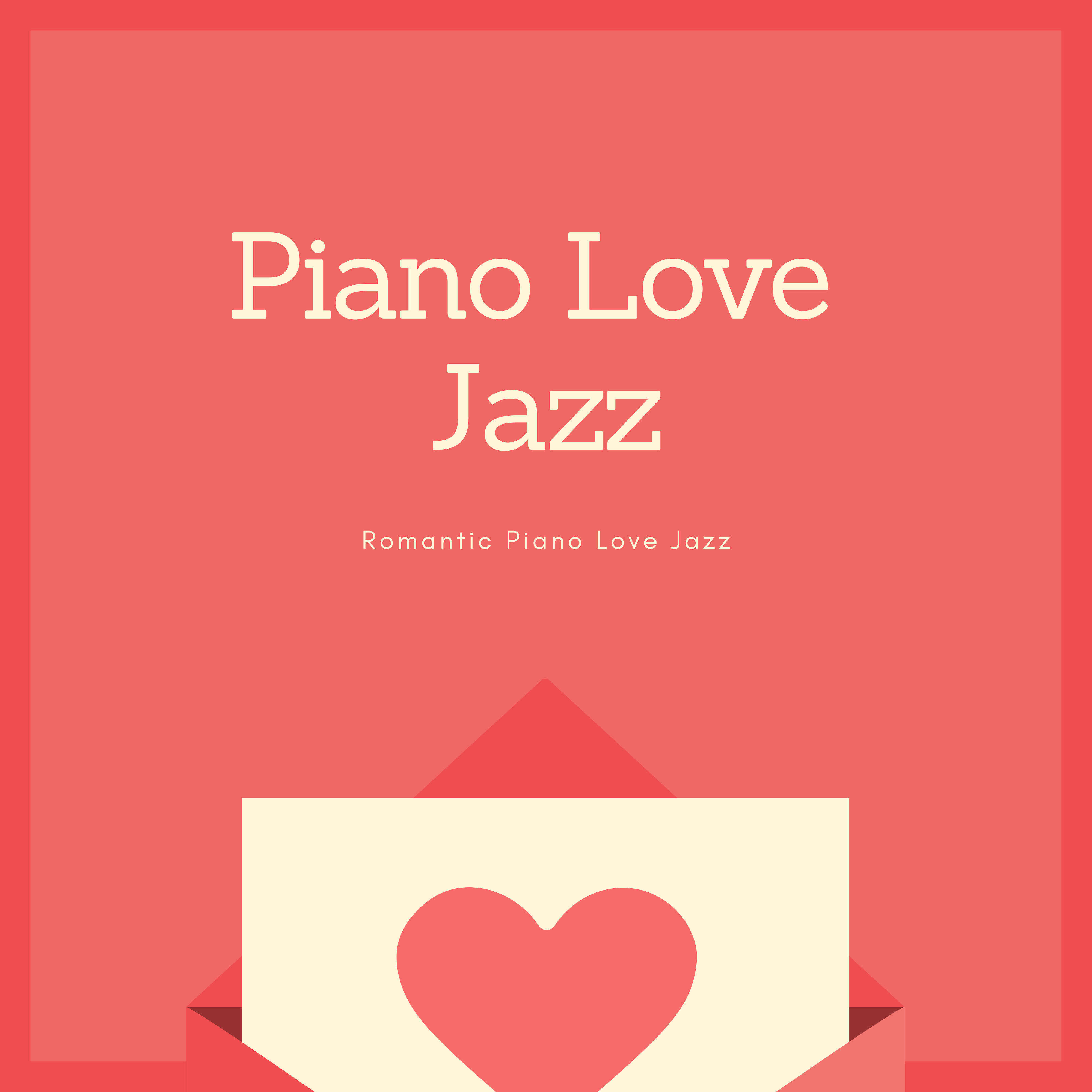 Romantic Piano Jazz