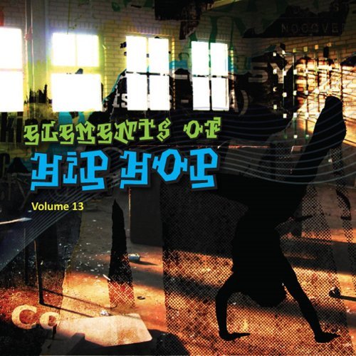 "Elements Of Hip Hop, Vol. 13"