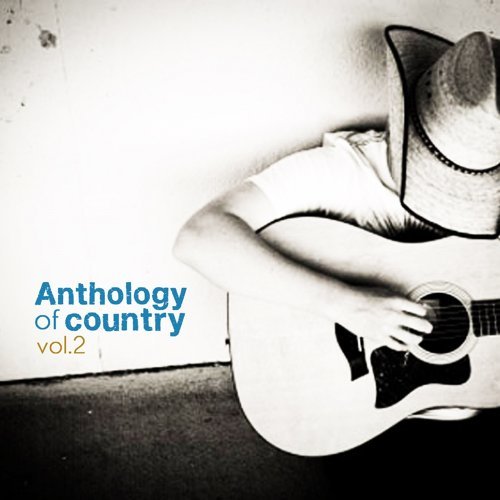 "Anthology Of Country, Vol. 1"