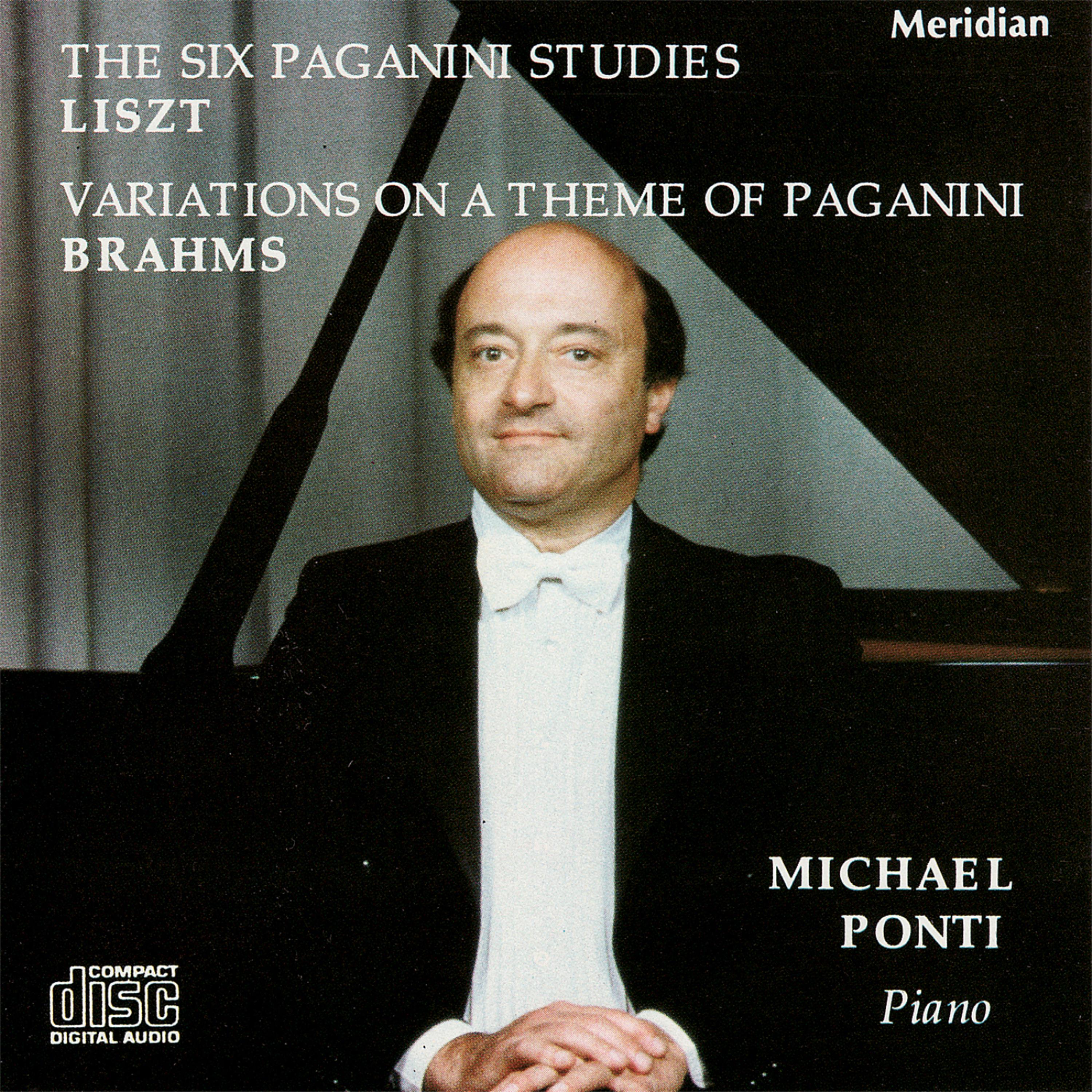 Liszt: The Six Paganni Studies / Brahms: Variations on a Theme of Paganini