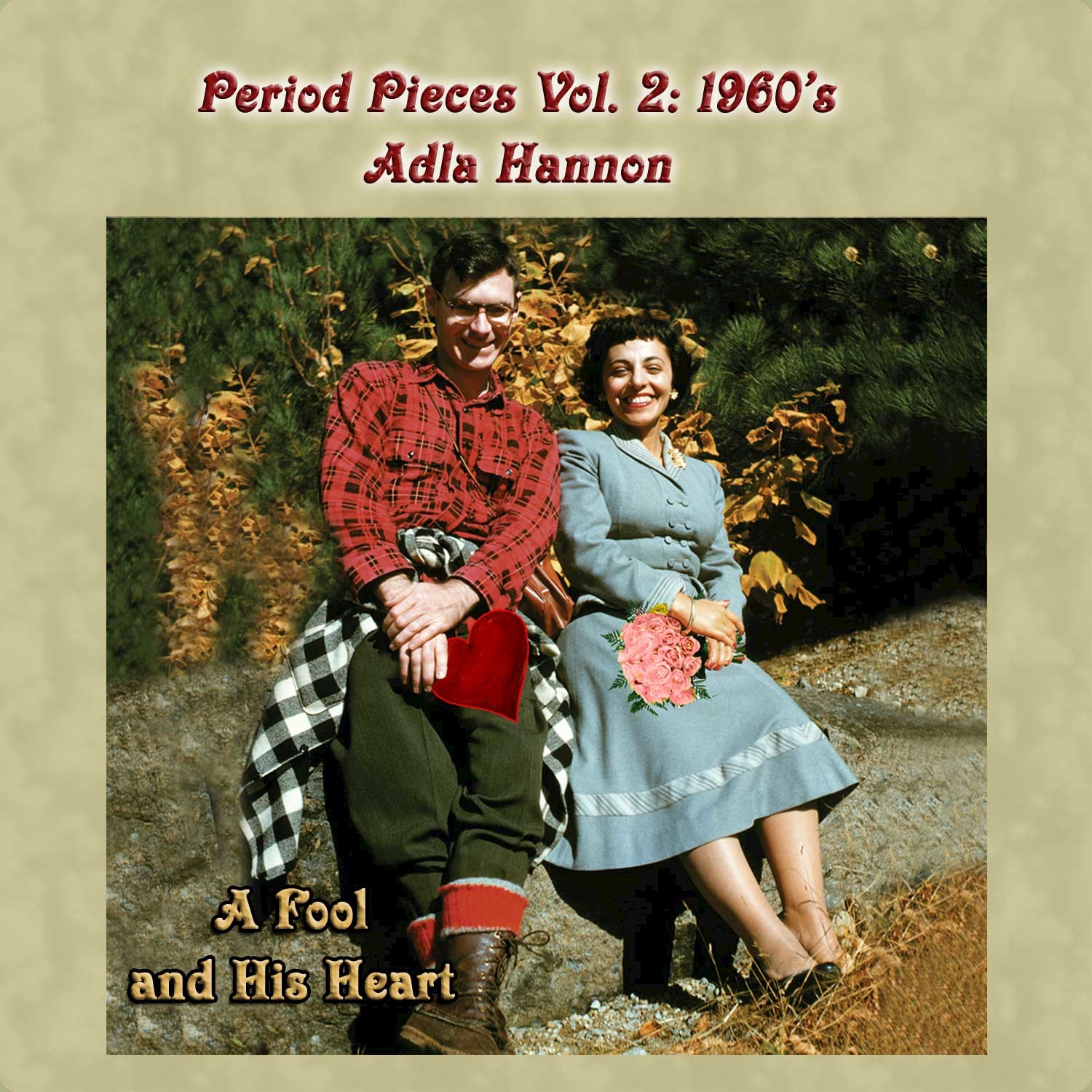 Period Pieces Vol. 2: Adla Hannon-1960's