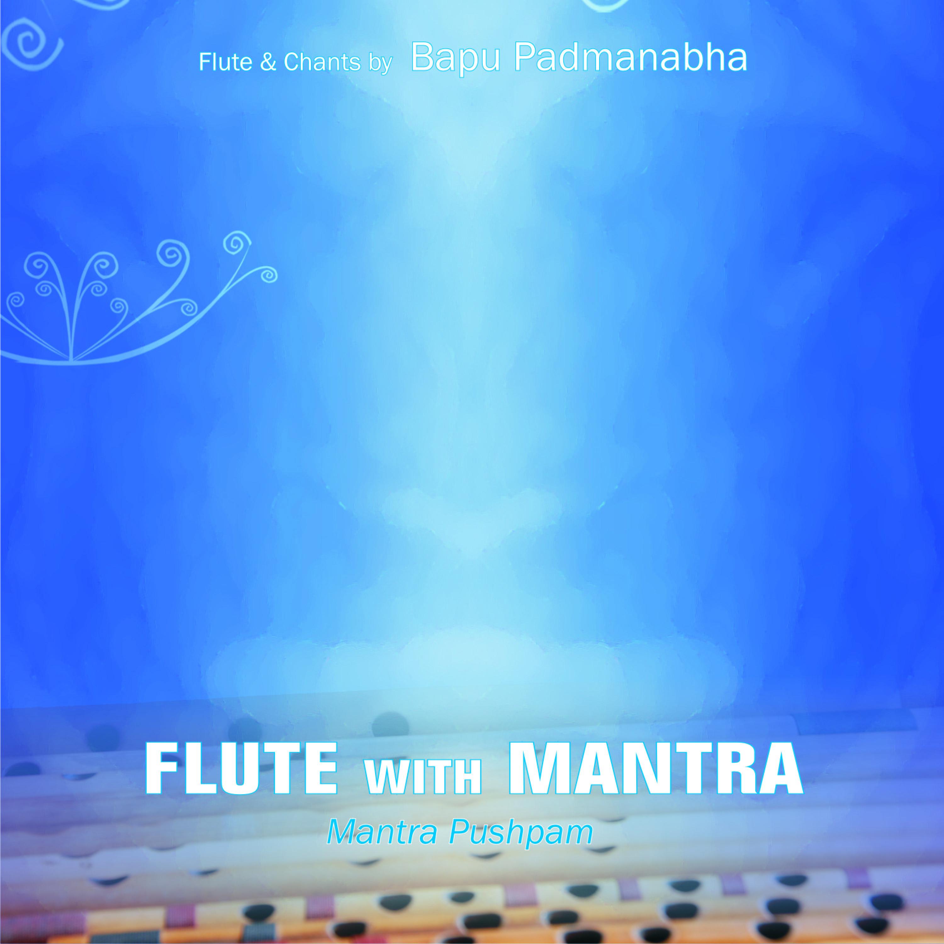 Flute with Mantra: Mantra Pushpam