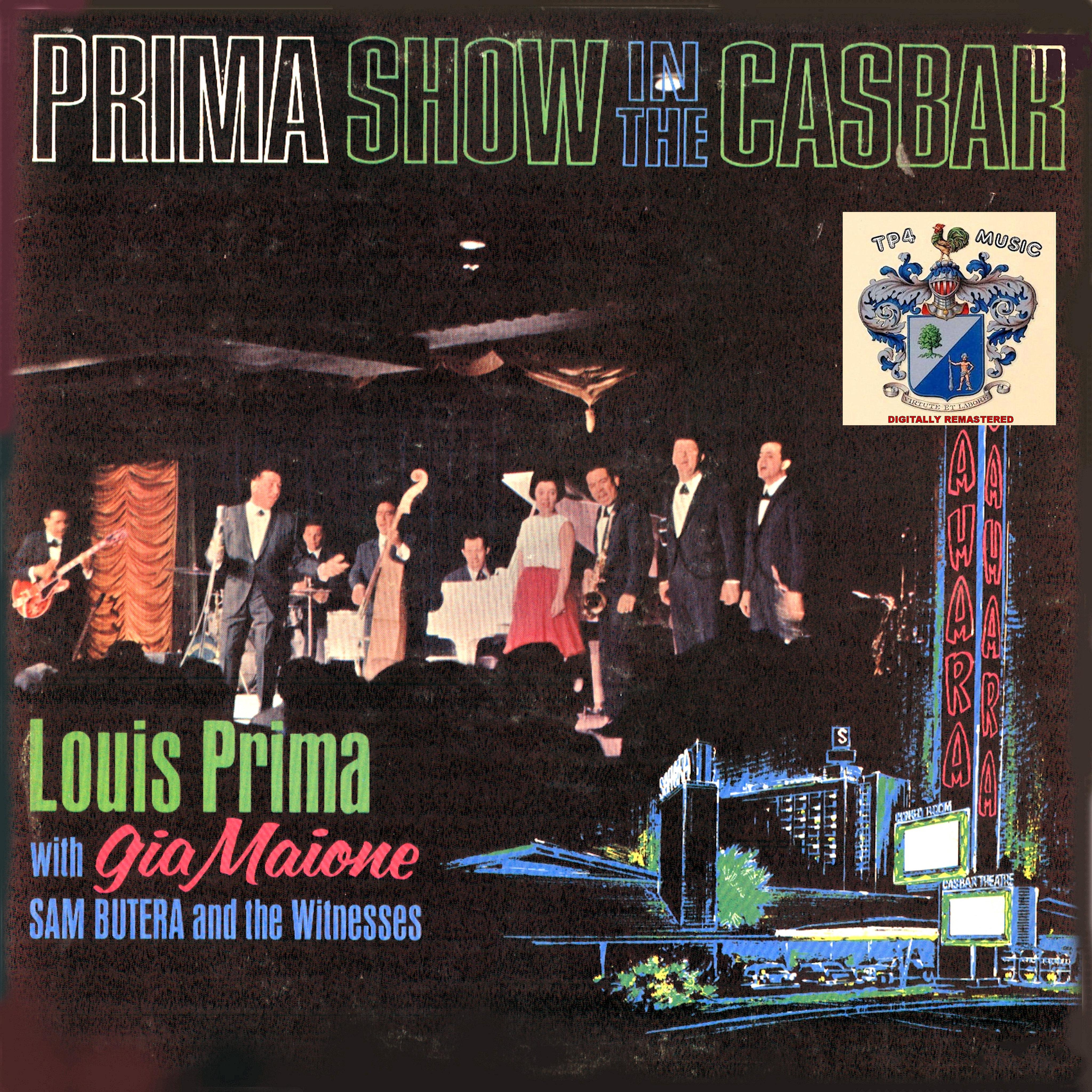 Prima Show in the Casbah