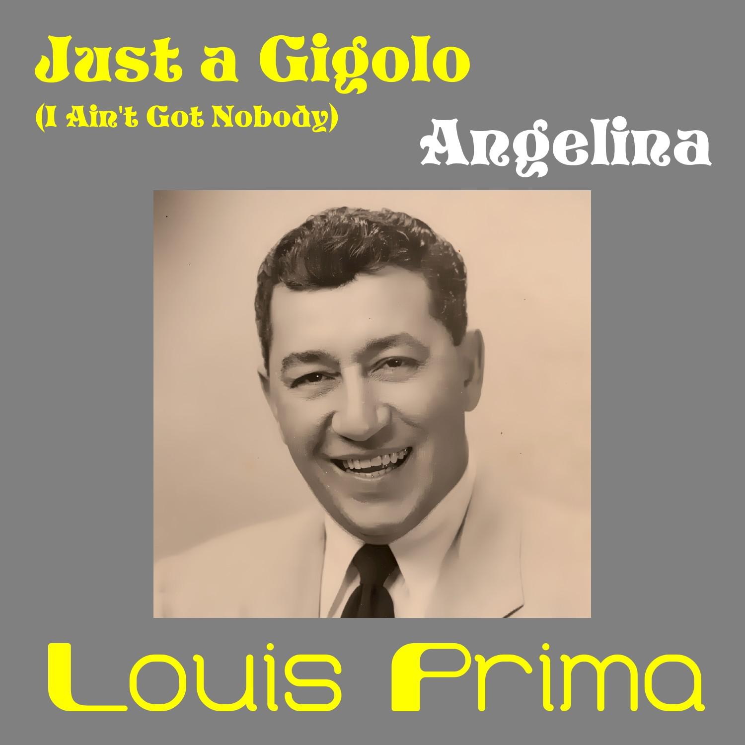 Just a Gigolo (I Ain't Got Nobody)