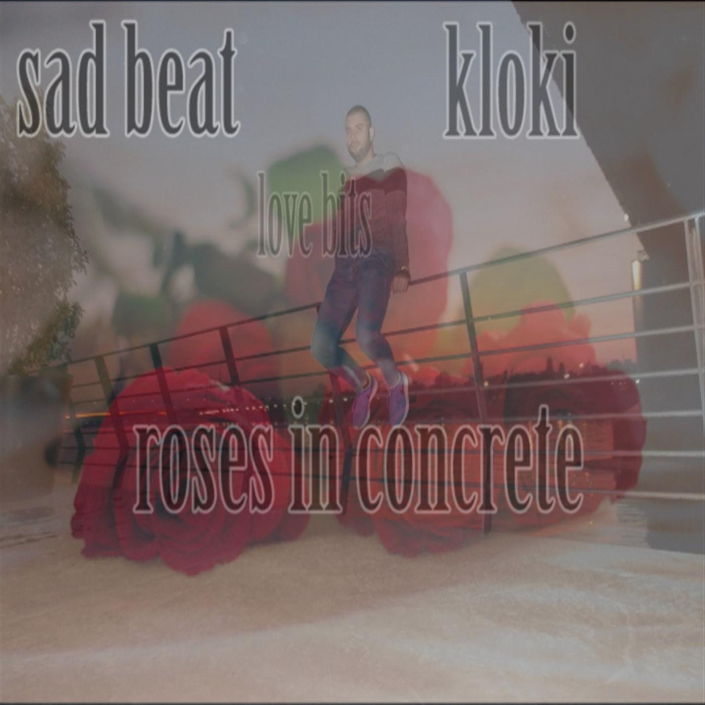 Roses In Concrete (Sad Instrumentals 2018)