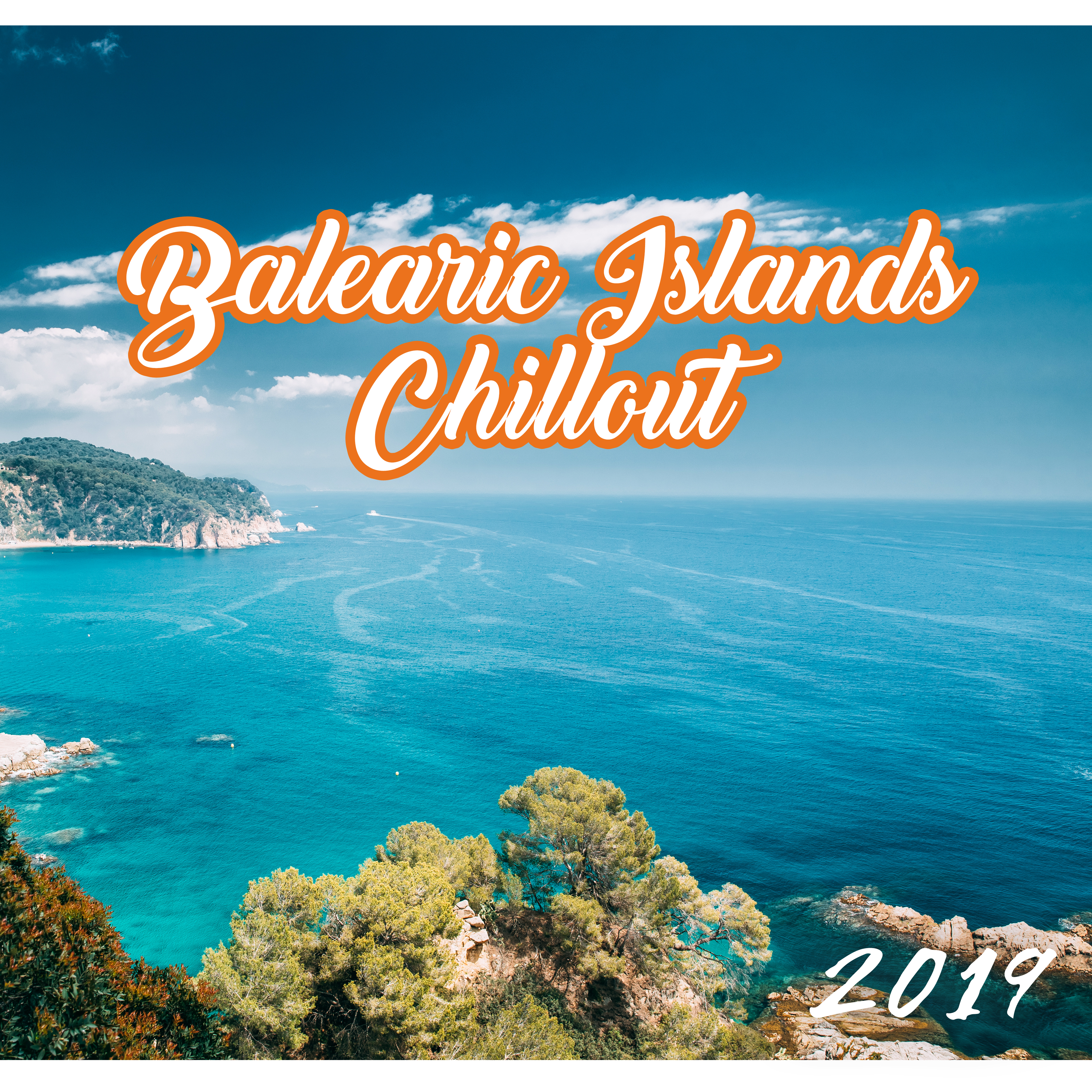 Balearic Islands Chillout 2019
