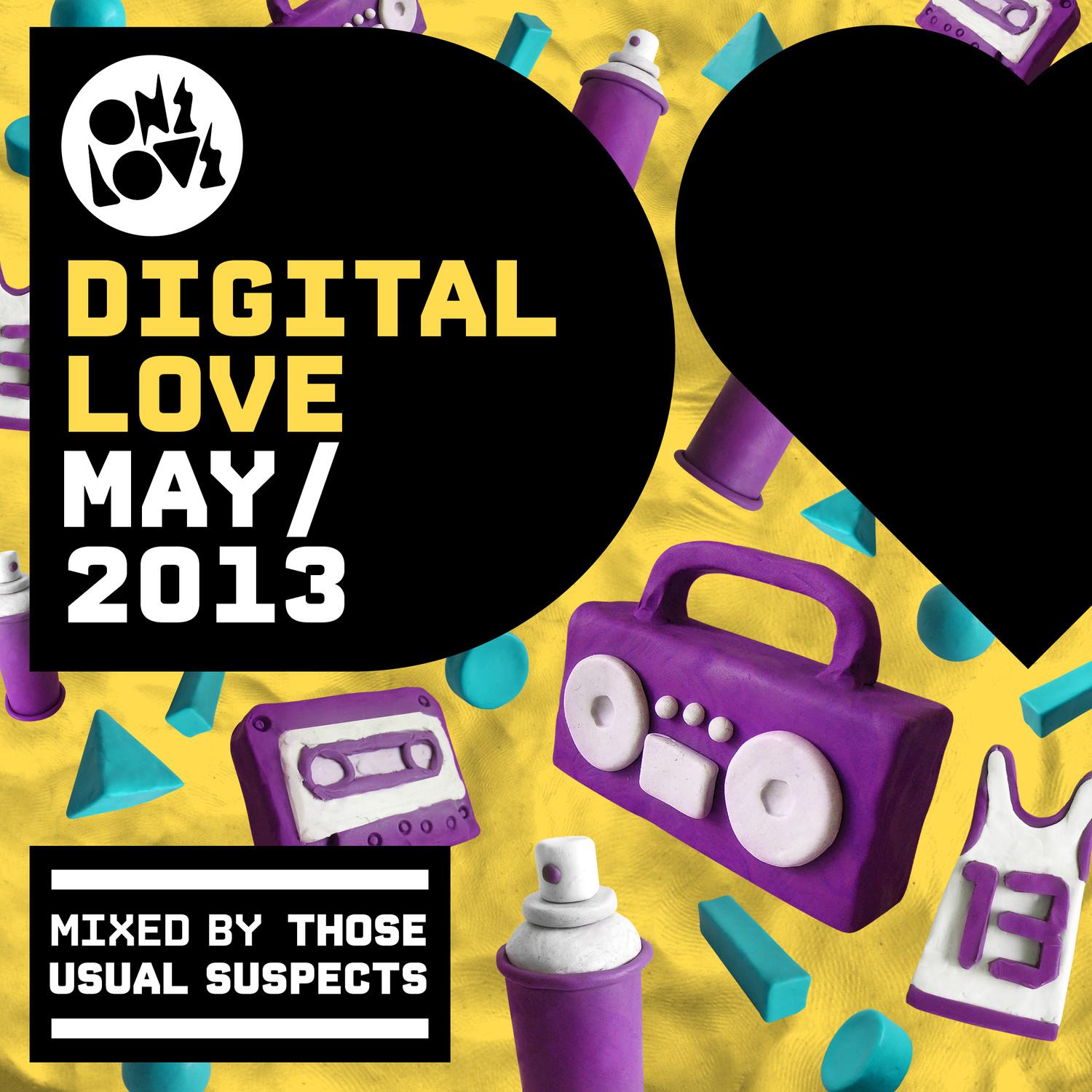 Onelove Digital Love May 2013 (Mixed by Those Usual Suspects)
