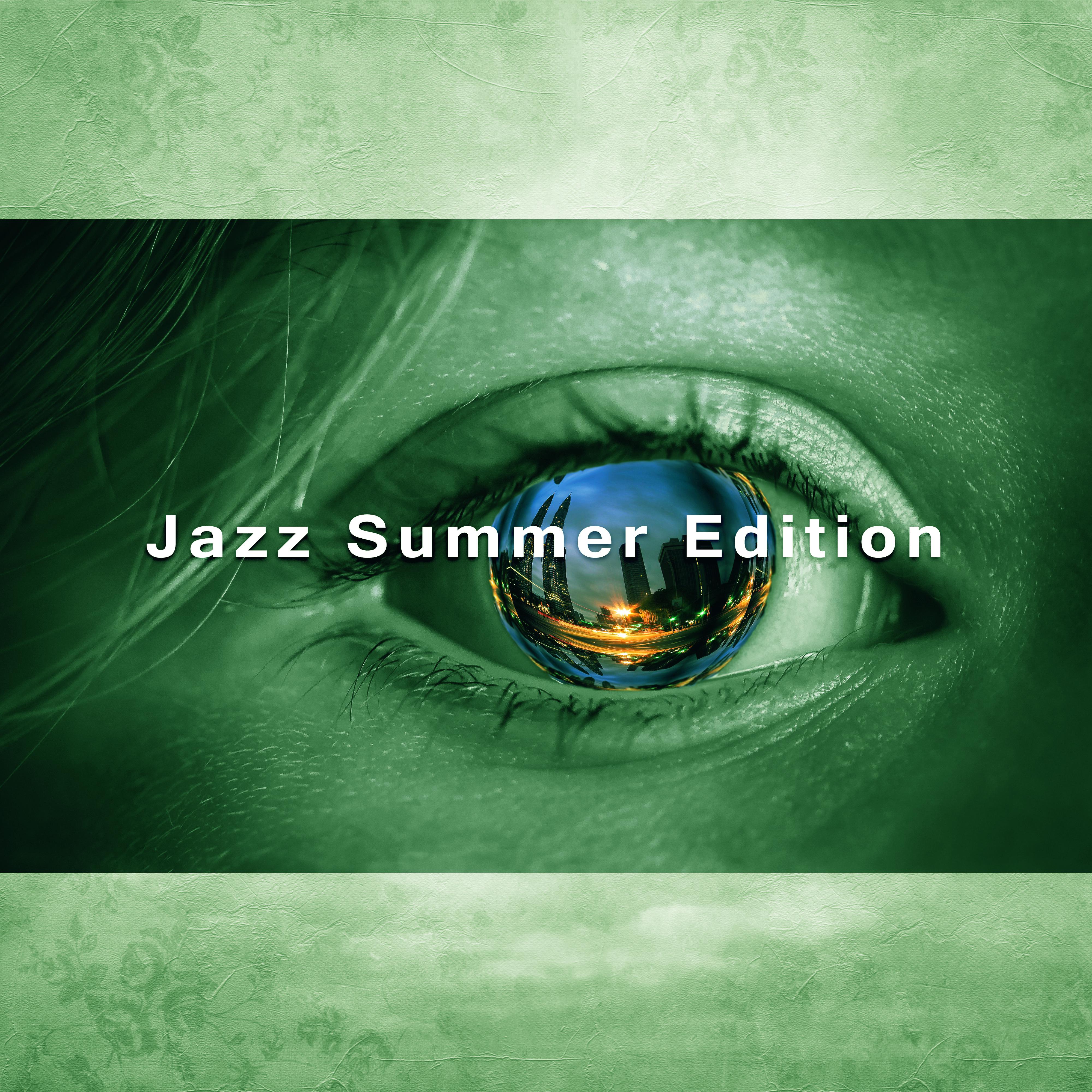 Jazz Summer Edition  Cafe Music 2017, Jazz Instrumental, Smooth Jazz, Easy Listening Piano Music