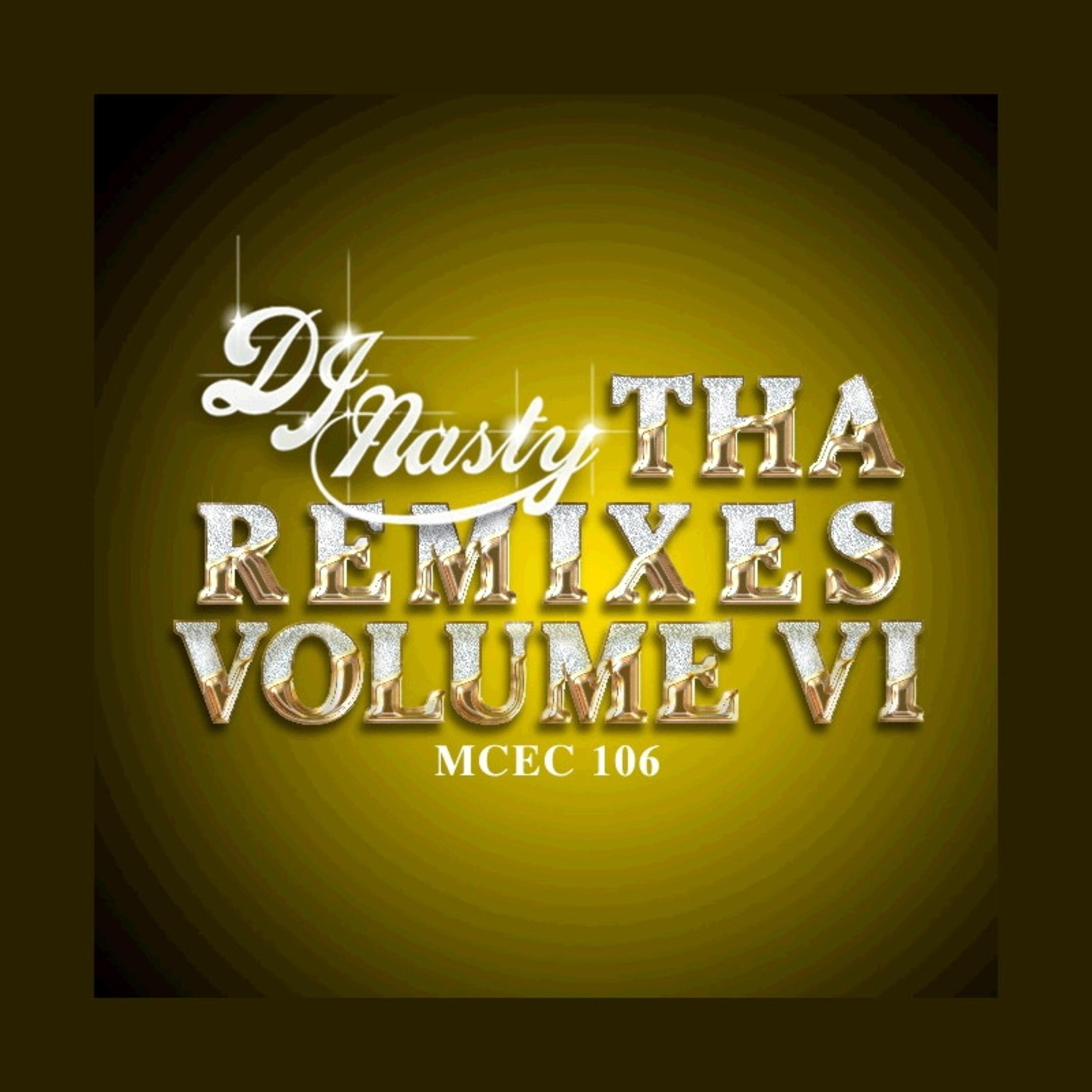 Tha Remixes Vol. 6