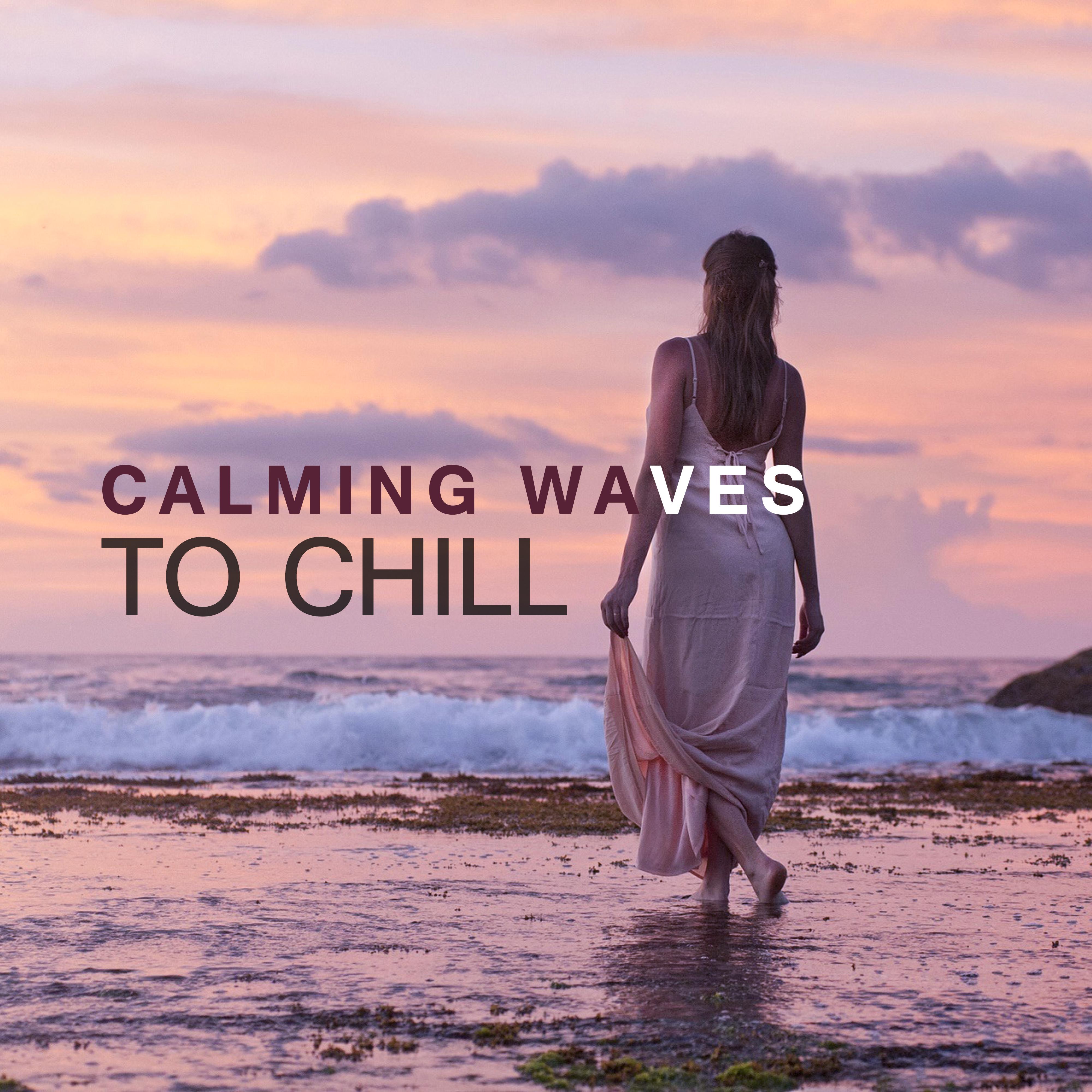 Calming Waves to Chill  New Age Music, Peaceful Day, Rest  Relax, Inner Peace, Spirit Journey