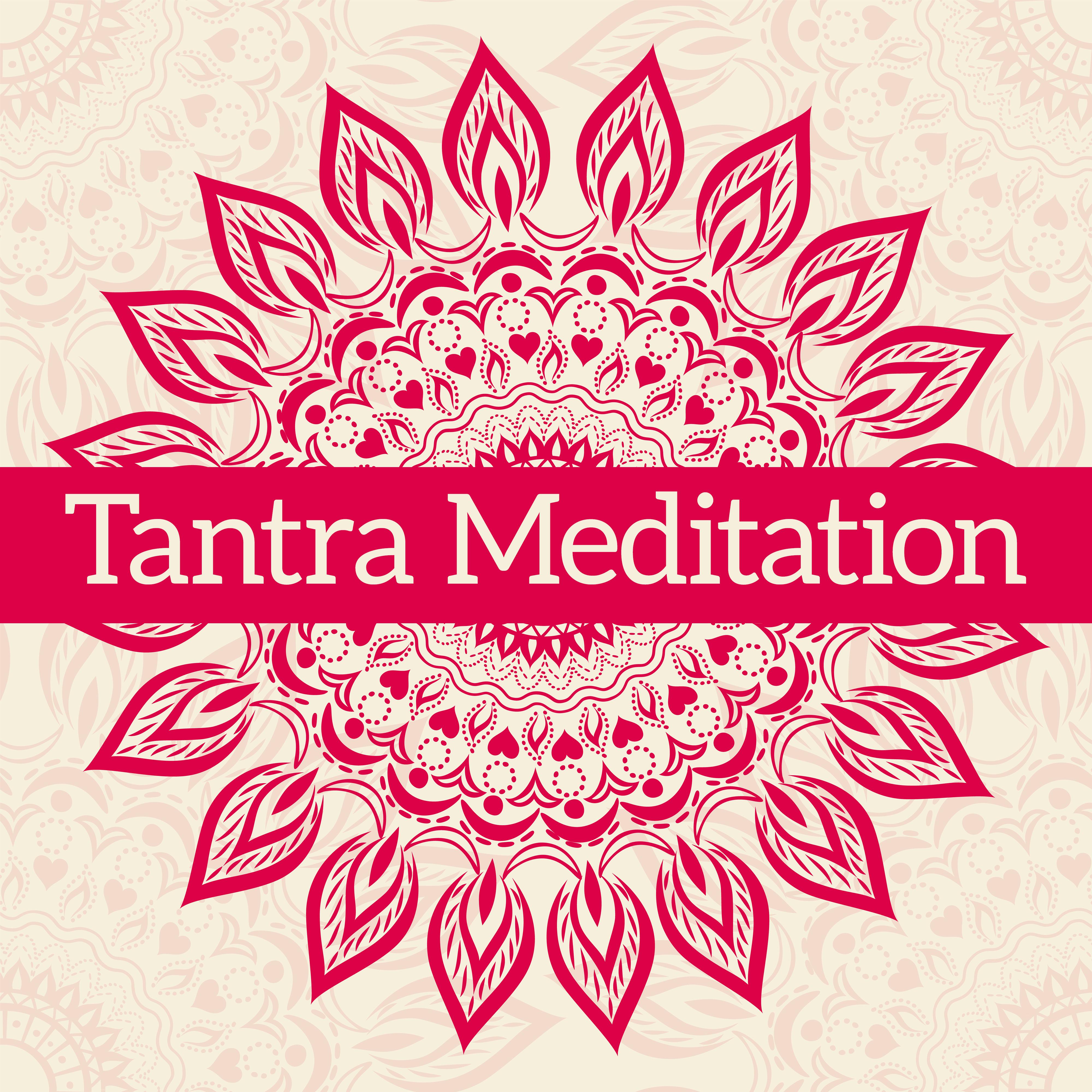 Tantra Meditation